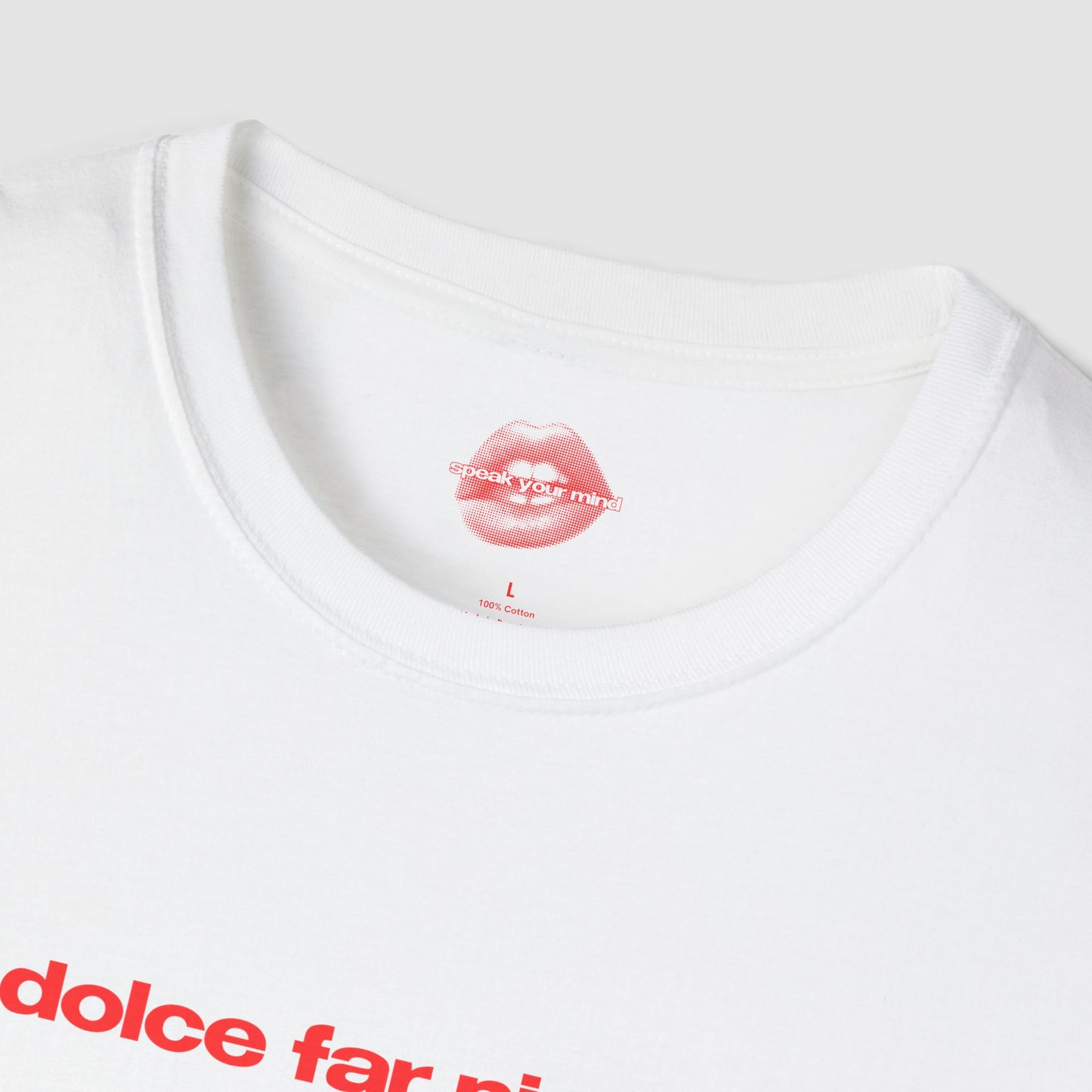 "Dolce Far Niente." | Text Only | T-Shirt