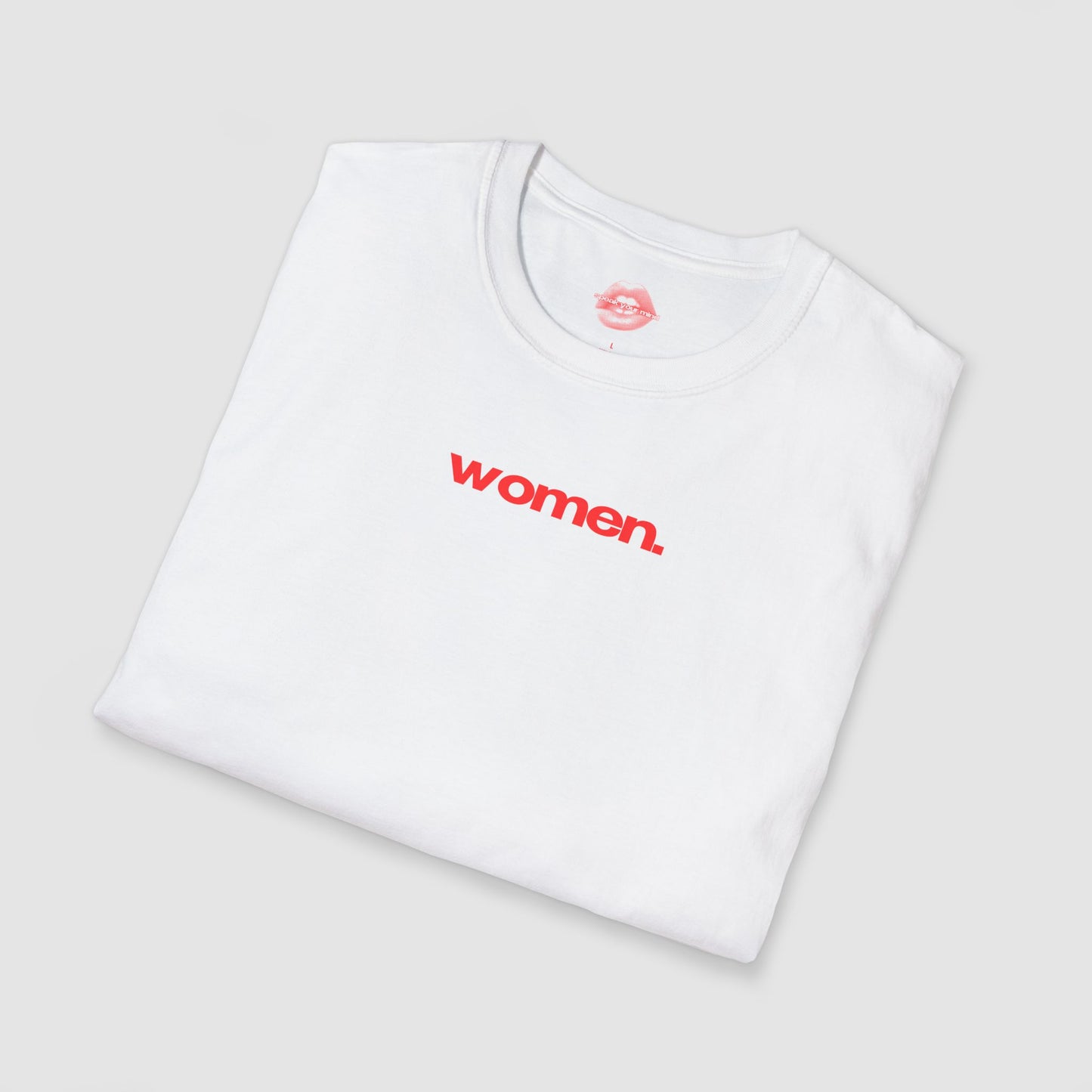 "women." | Text Only | T-Shirt
