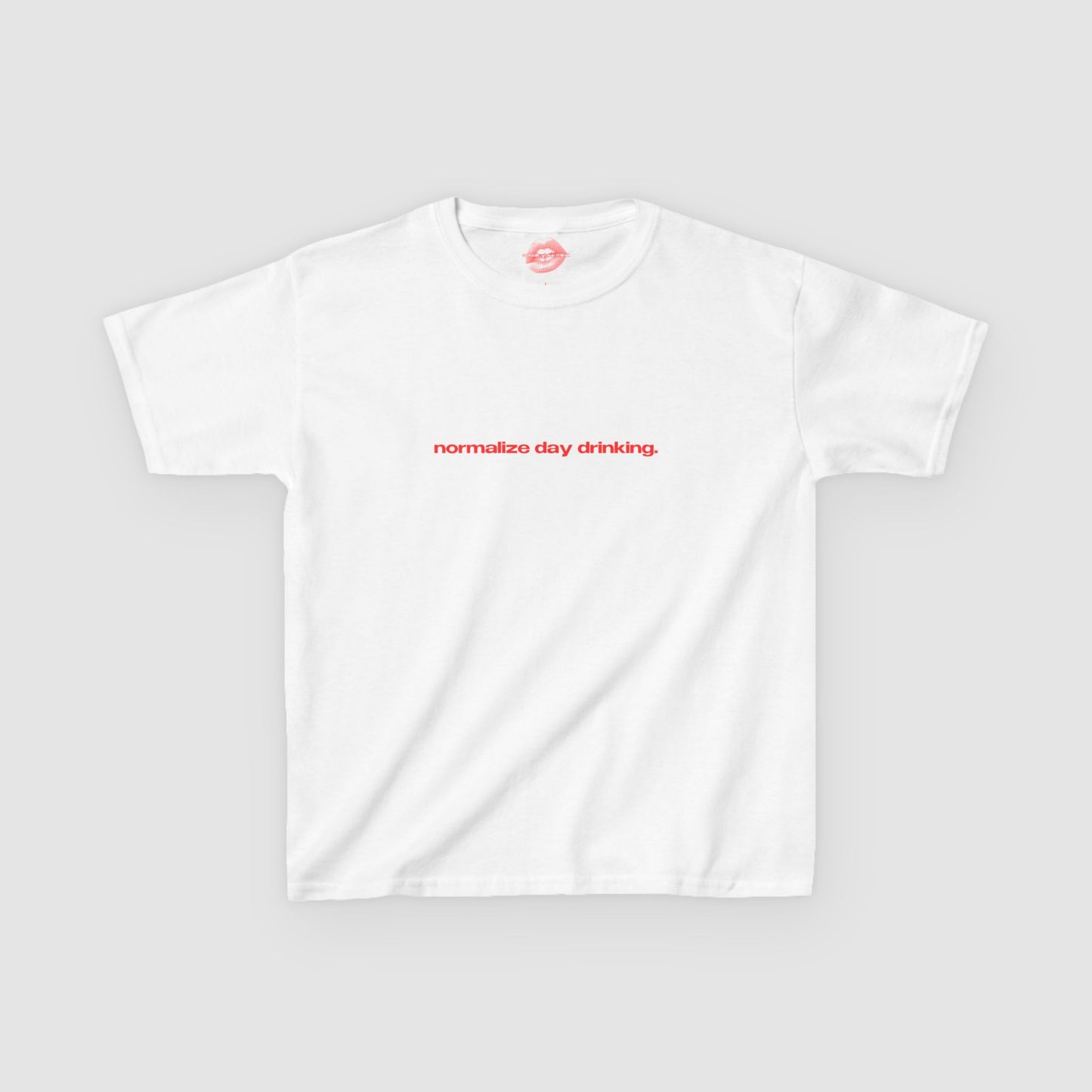 "Normalize Day Drinking." | Text Only | Baby Tee