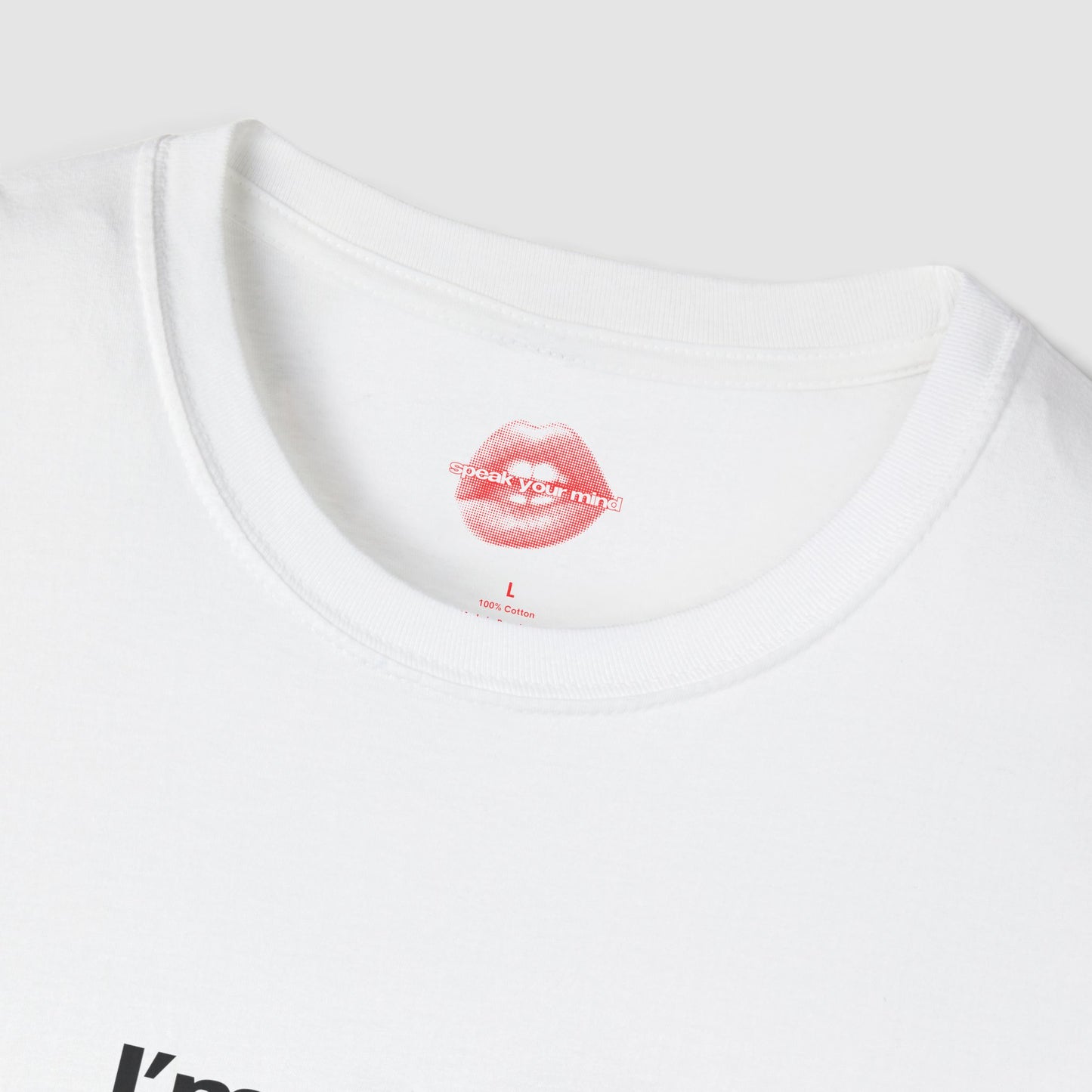 "I'm A Lady, But Also A Bitch If Necessary." | Text Only | T-Shirt