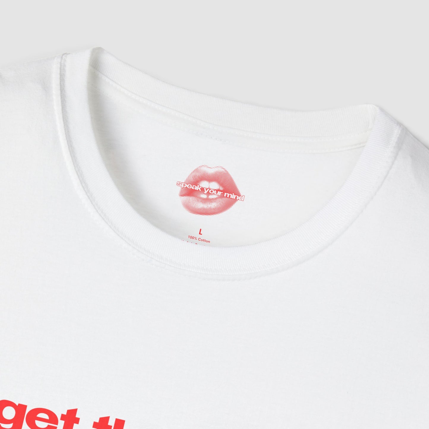 "Get The Fuck Out Of My Way." | Text Only | T-Shirt