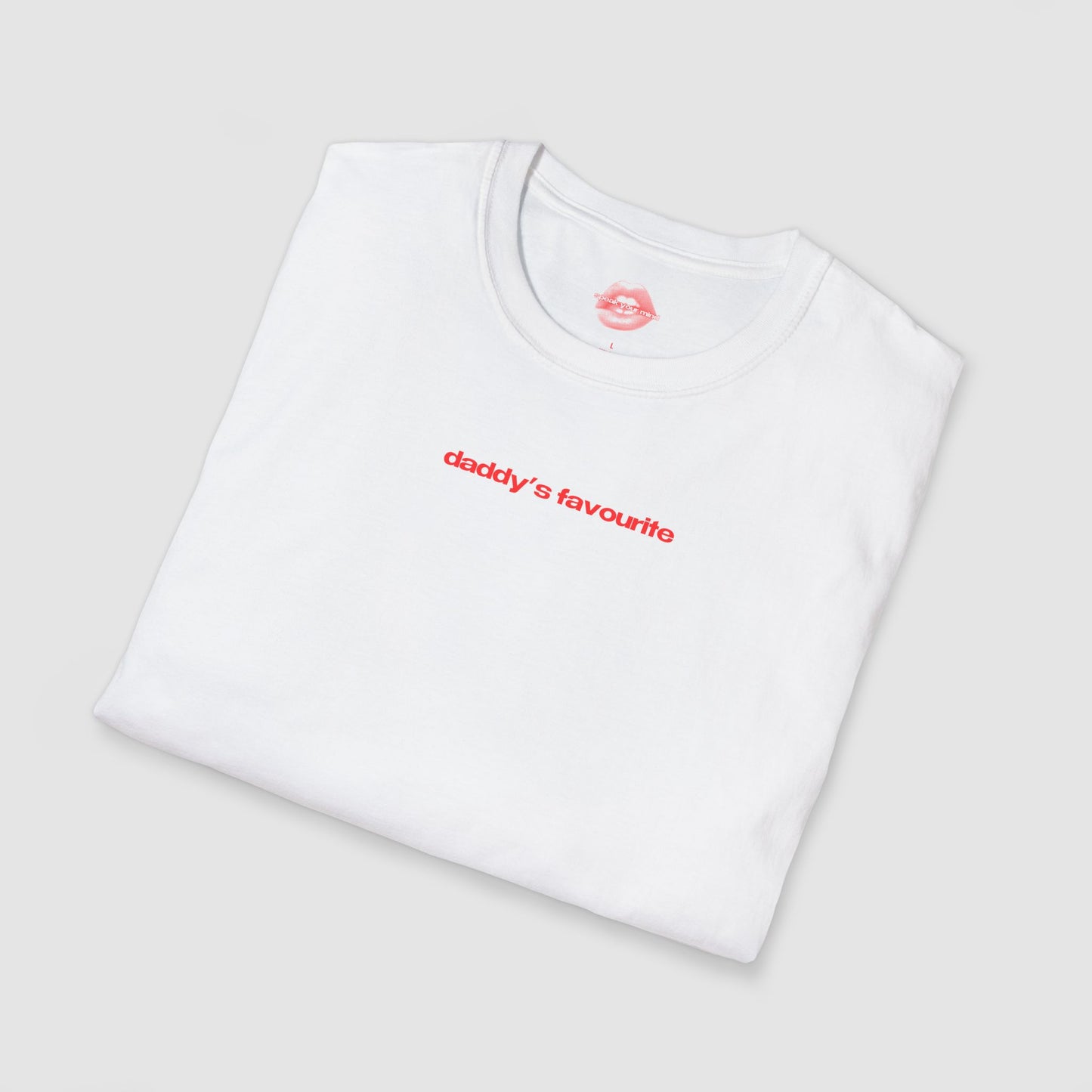 ”Daddy’s Favourite” | Text Only | T-Shirt