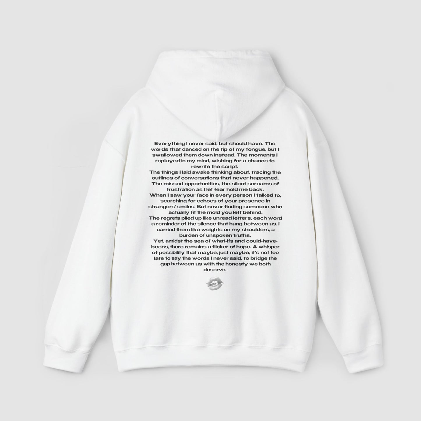 "Everything I Never Said" | Honesty | Hoodie