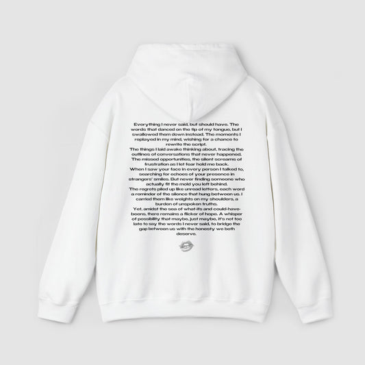 "Everything I Never Said" | Honesty | Hoodie