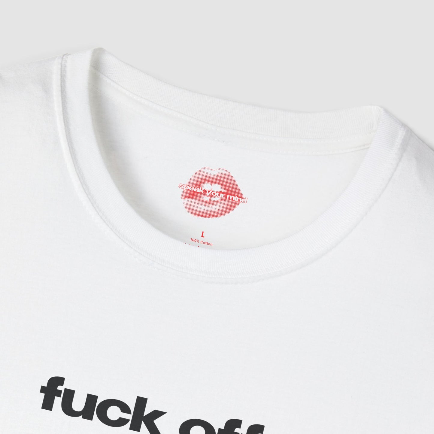 "Fuck Off." | Text Only | T-Shirt