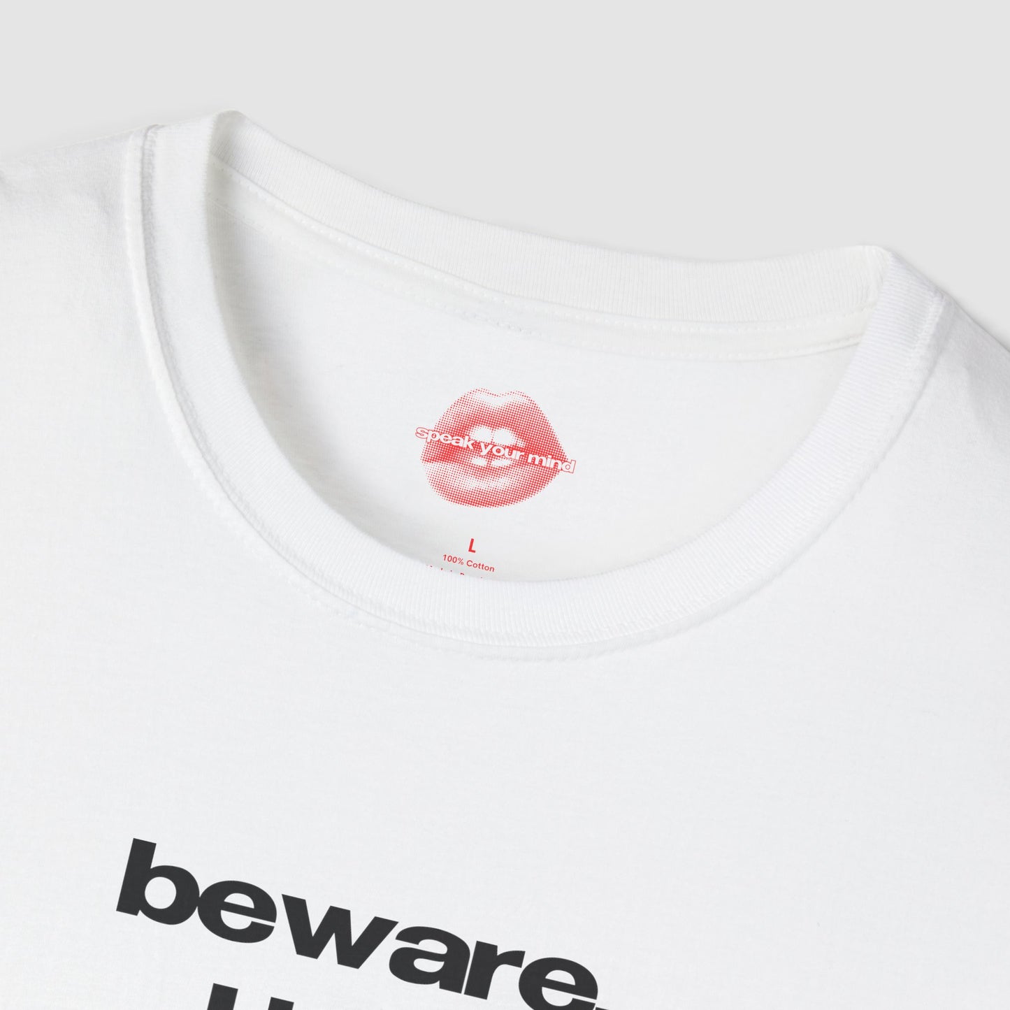 ”Beware, I Bite” | Text Only | T-Shirt