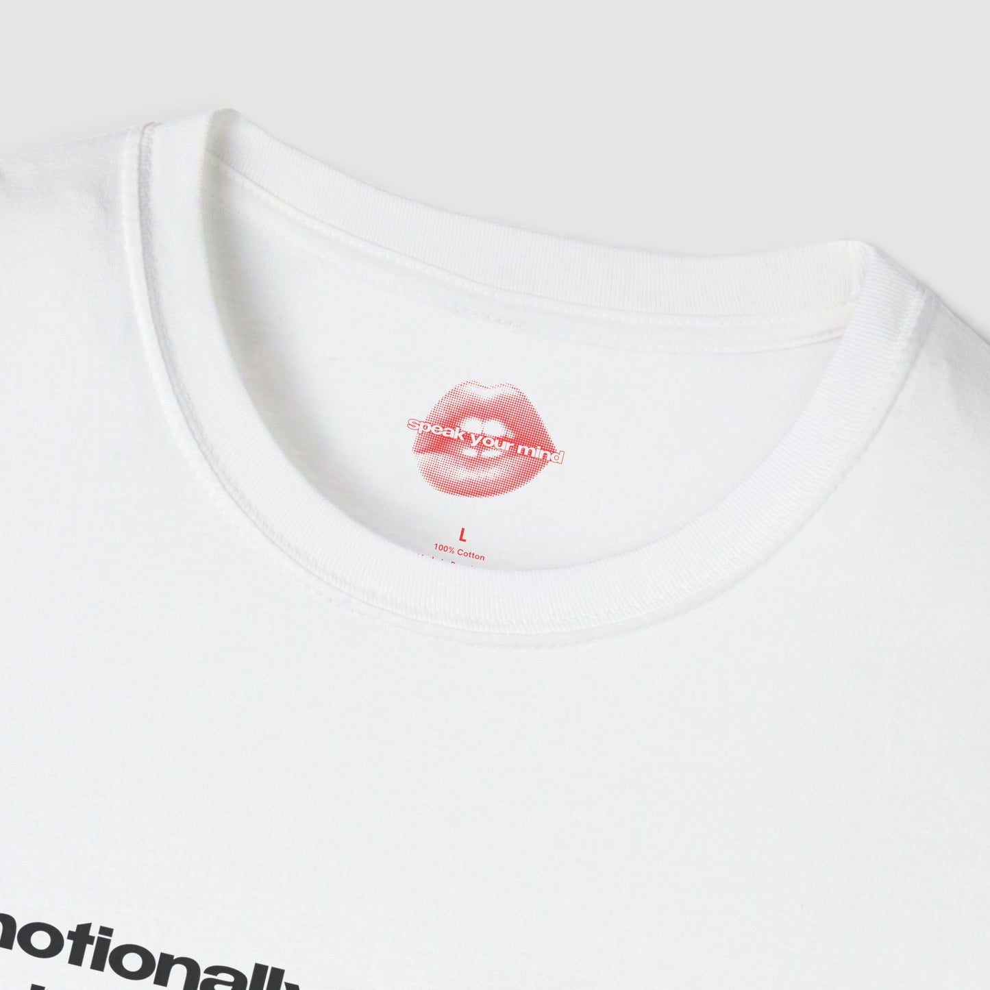 "Emotionally Unavailable, But Still Funny Af." | Text Only | T-Shirt