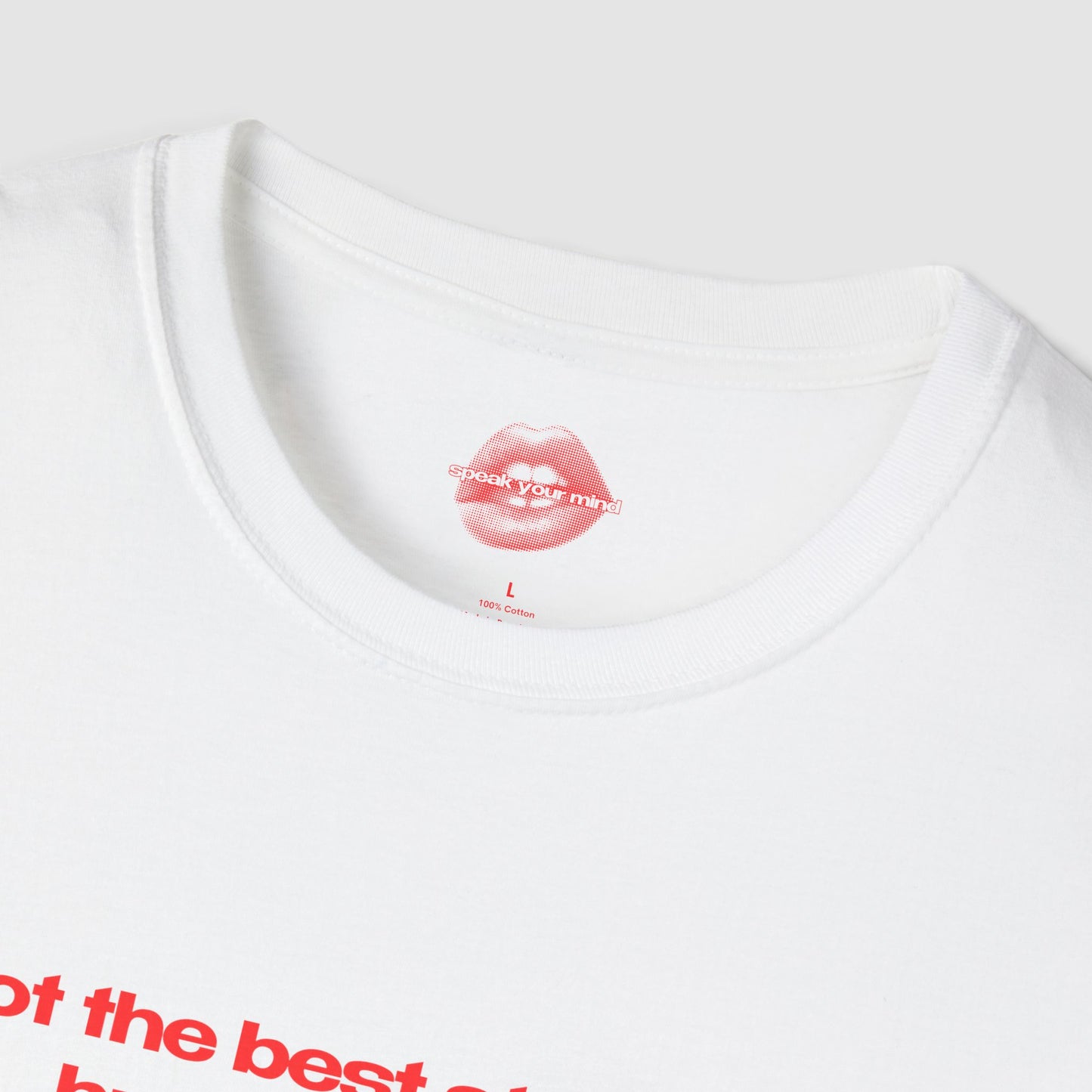 ”Not The Best At Driving, But Still Thriving” | Text Only | T-Shirt