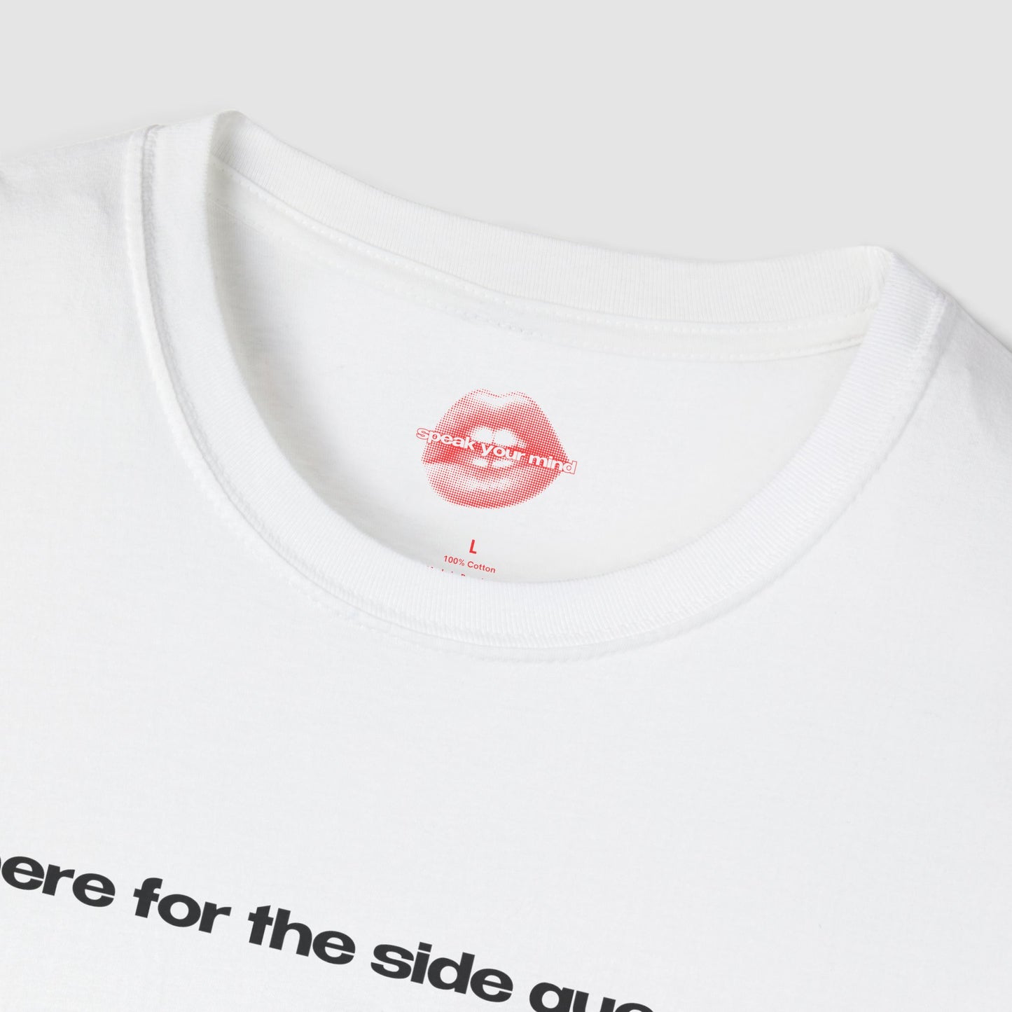 "Here For The Side Quests." | Text Only | T-Shirt