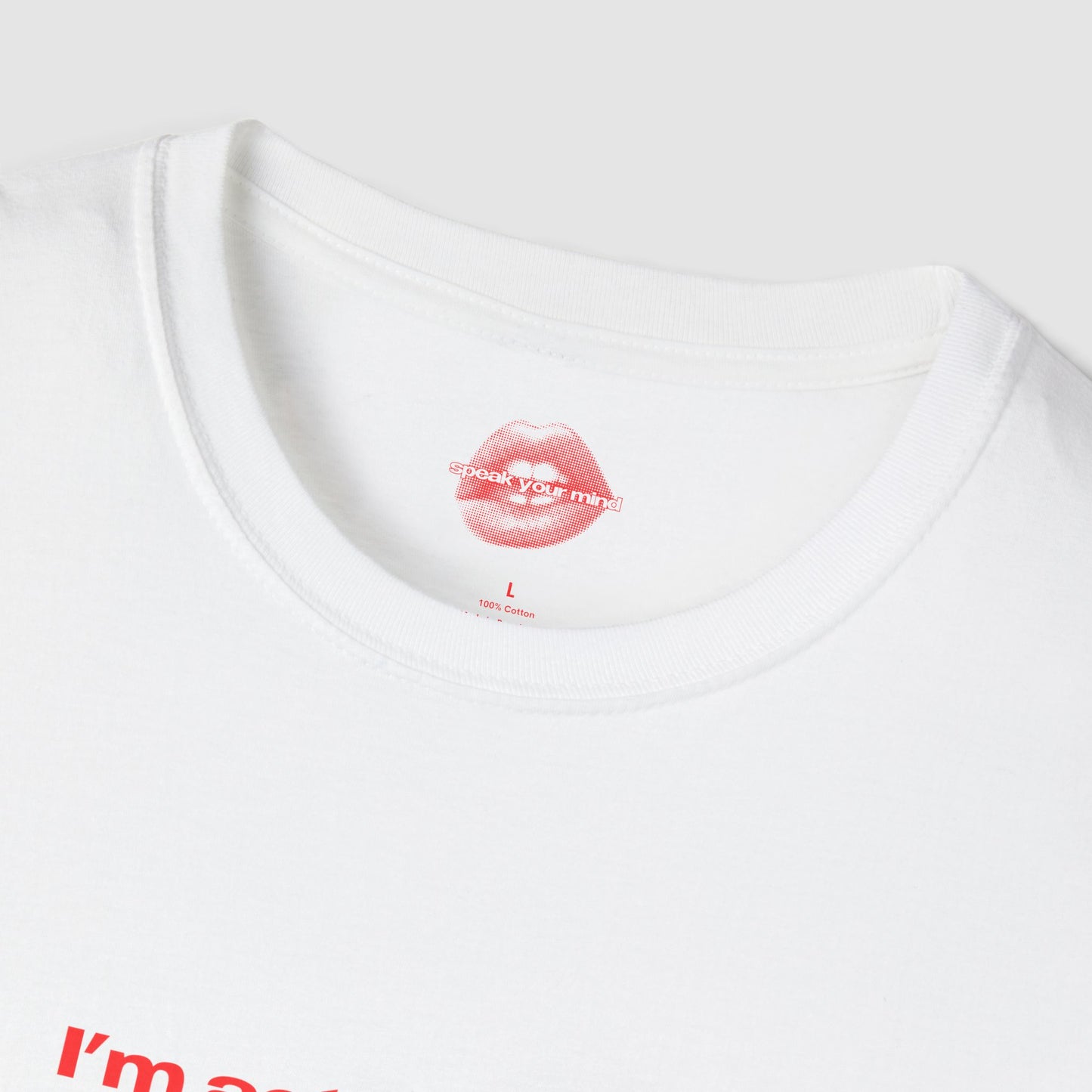 "I'm Actually Not A Funny Person, I'm Just Really Mean And People Always Think I'm Joking." | Text Only | T-Shirt