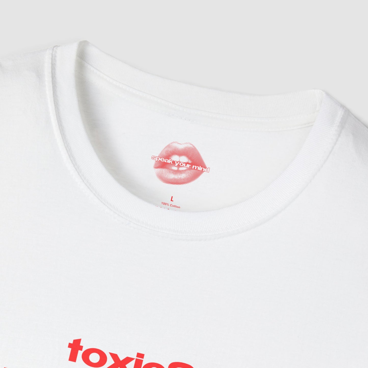 "Toxic? I Prefer Flavorful." | Text Only | T-Shirt