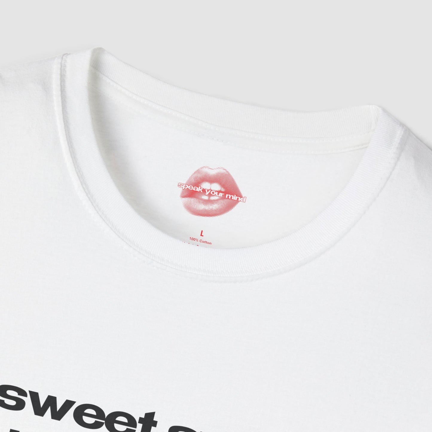 "Sweet Smile, Sharp Tongue" | Text Only | T-Shirt