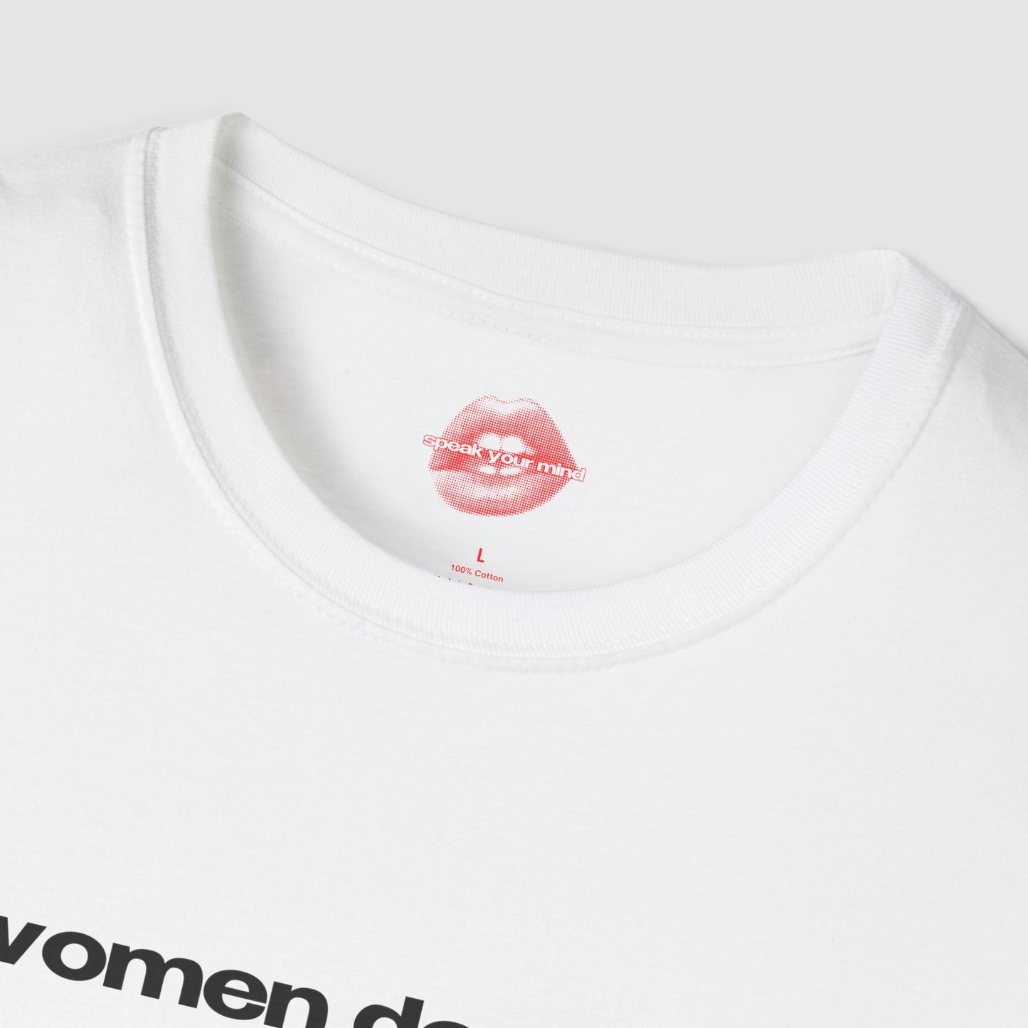 "Women Deserve Partners, Not Projects." | Text Only | T-Shirt