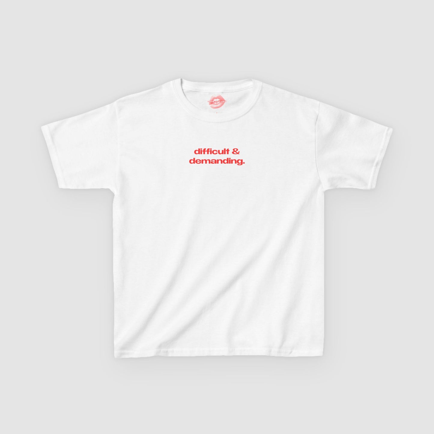 "Difficult & Demanding." | Text Only | Baby Tee