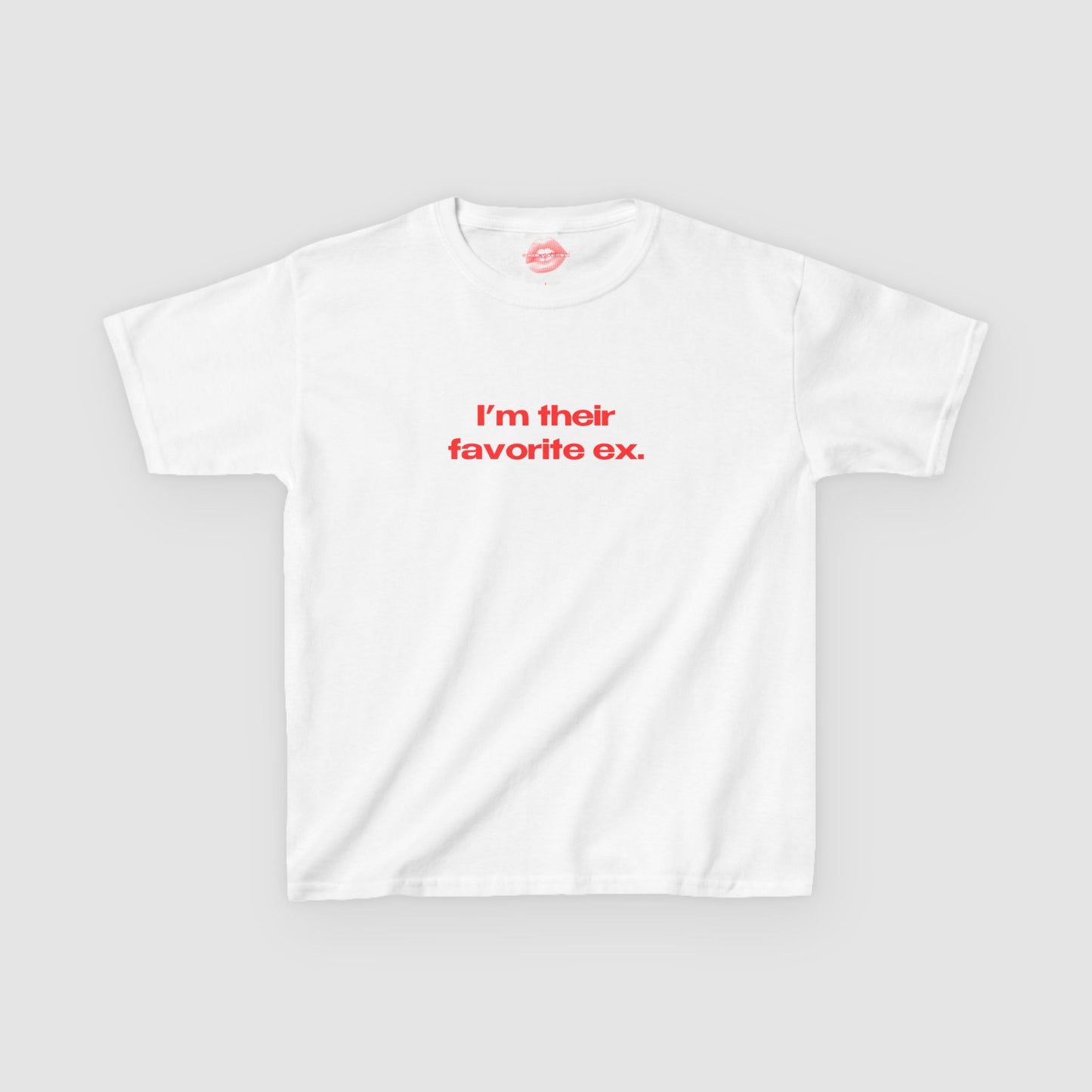"I'm Their Favorite Ex." | Text Only | Baby Tee
