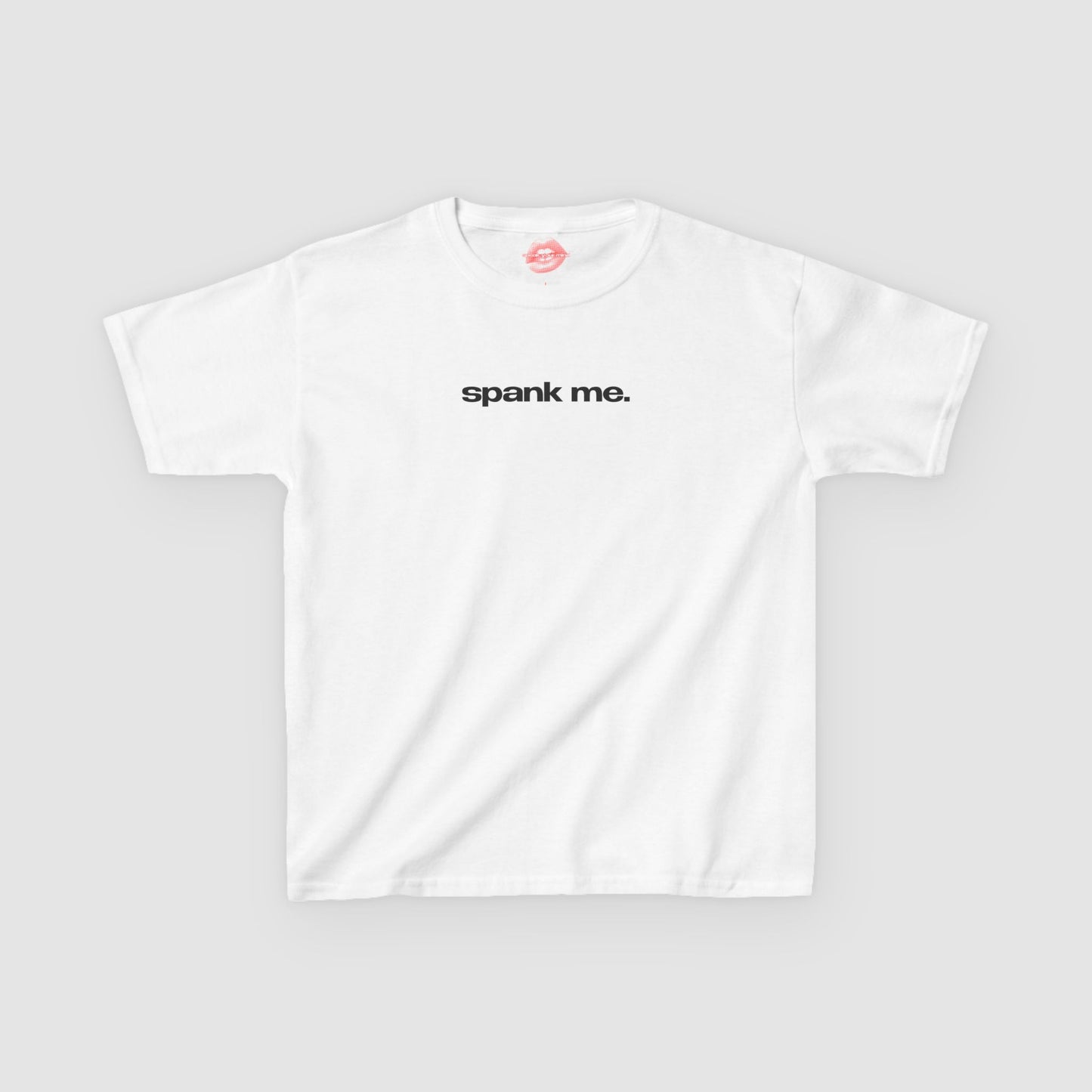 "Spank Me." | Text Only | Baby Tee