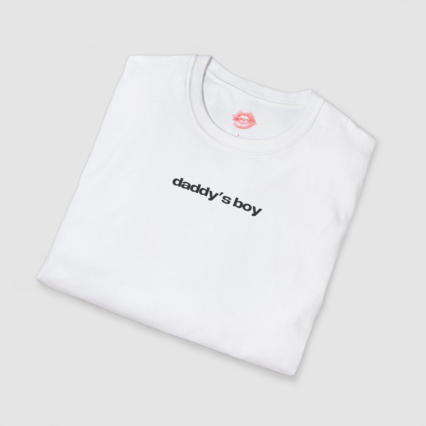 ”Daddy’s Boy” | Text Only | T-Shirt