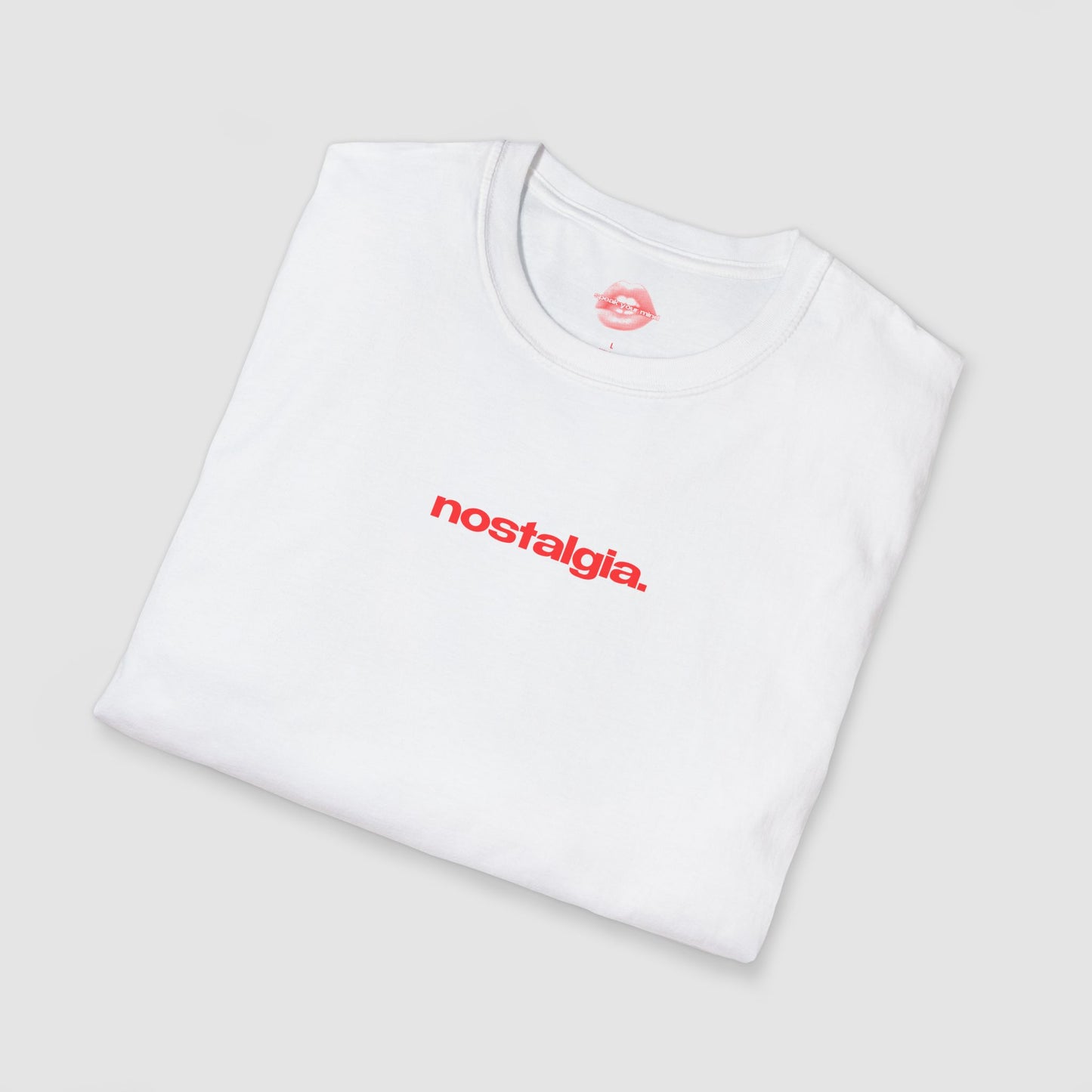 "Nostalgia." | Text Only | T-Shirt