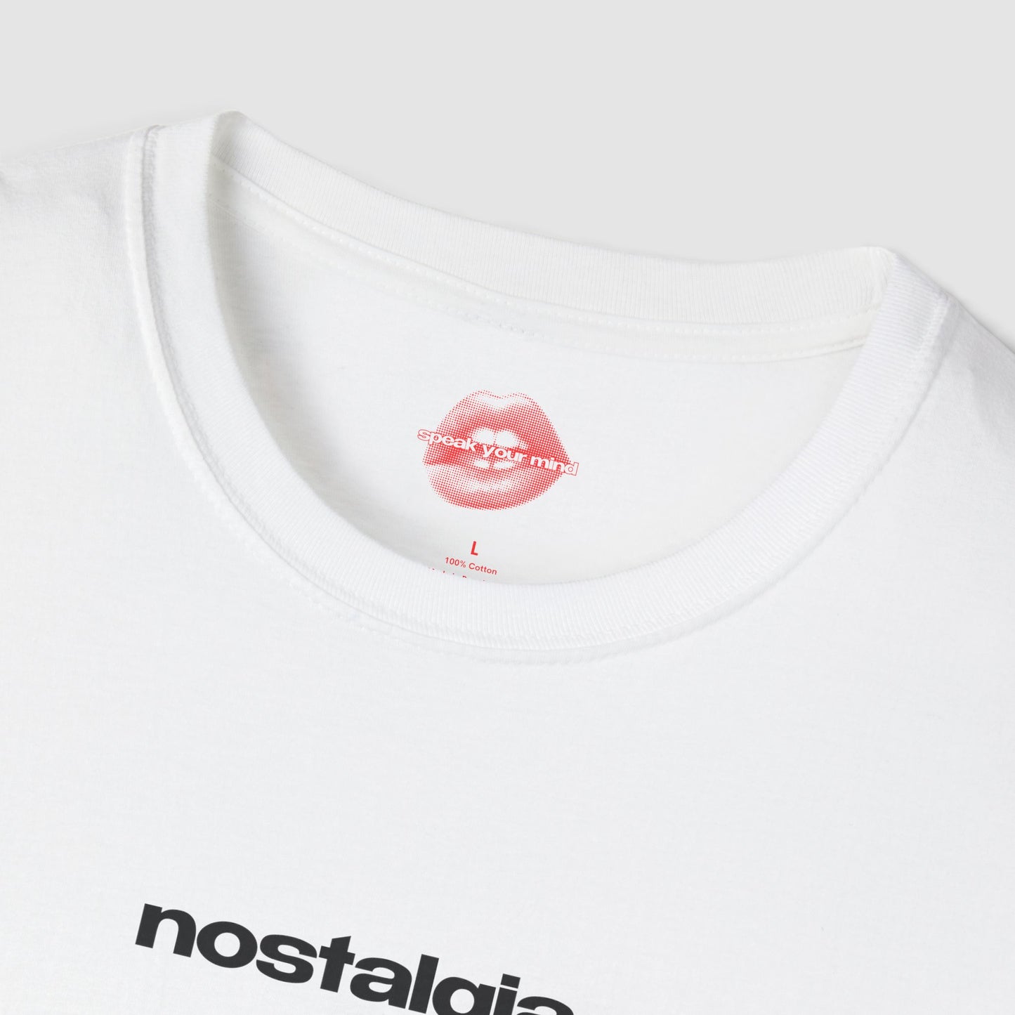 "Nostalgia." | Text Only | T-Shirt