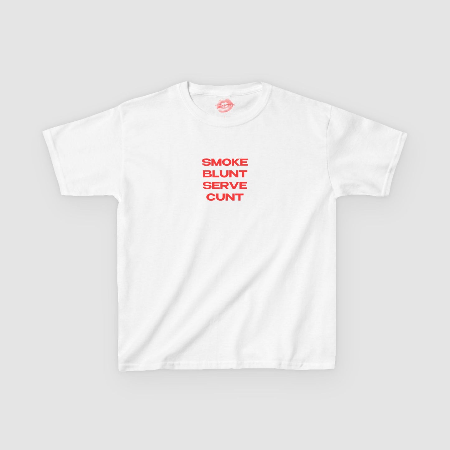 "Smoke Blunt Serve Cunt." | Text Only | Baby Tee