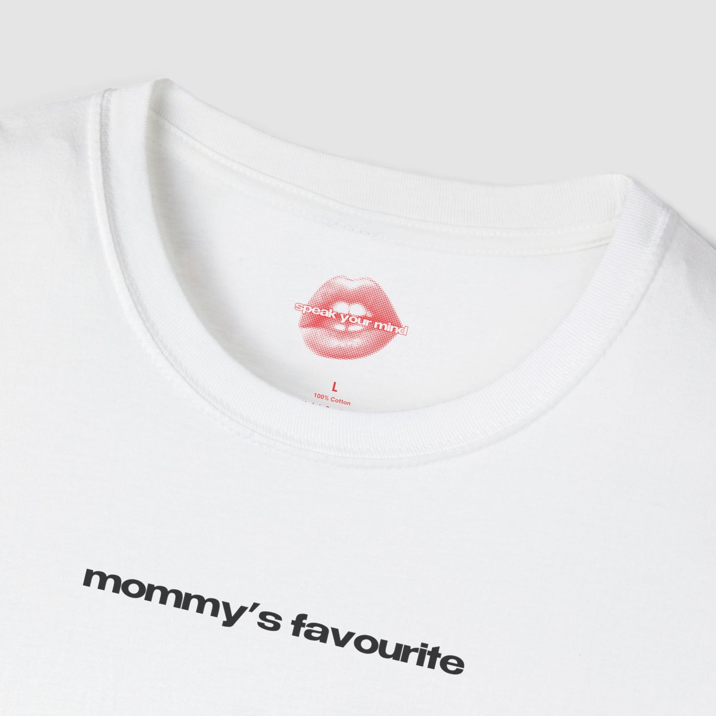 ”Mommy’s Favourite” | Text Only | T-Shirt