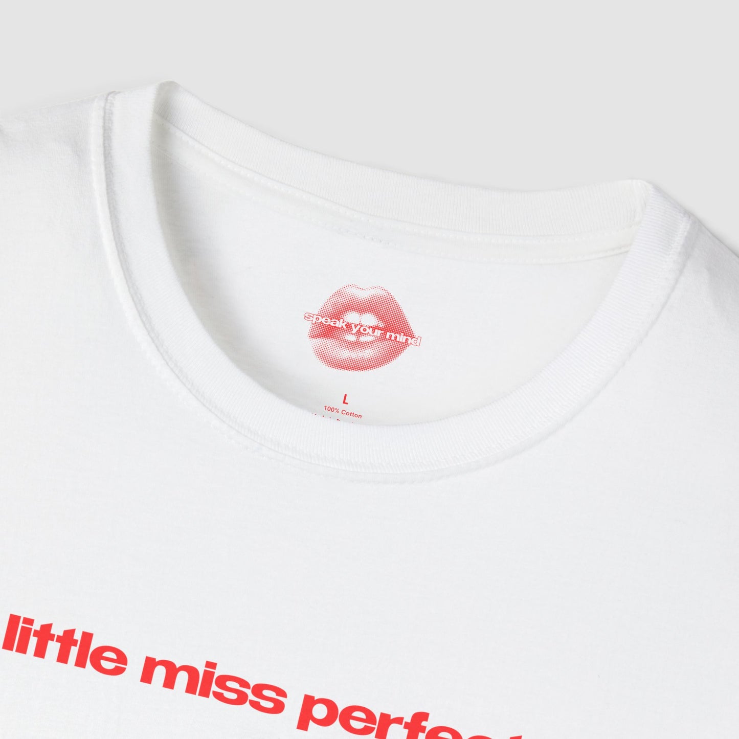 "Little Miss Perfect." | Text Only | T-Shirt
