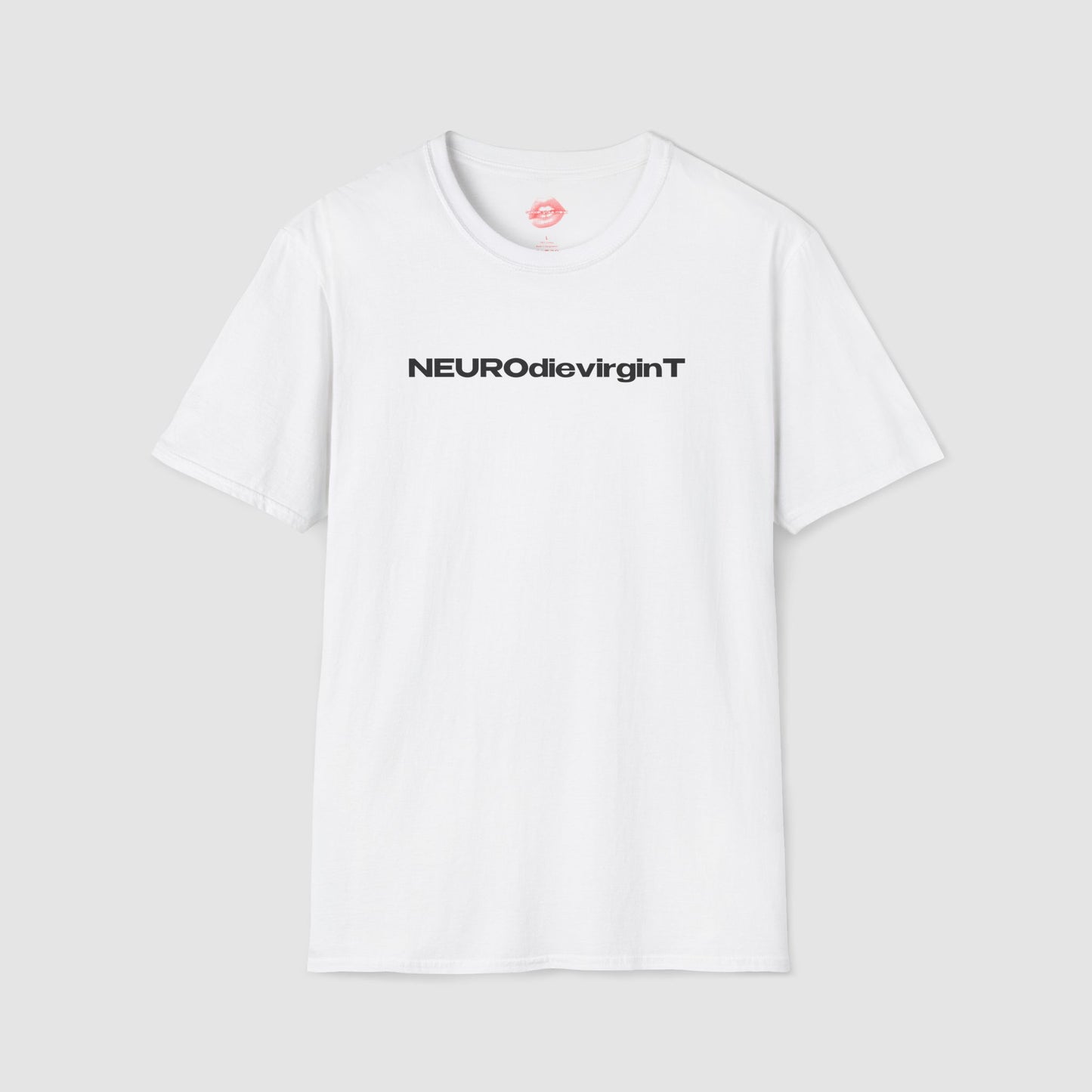 "NEUROdievirginT." | Text Only | T-Shirt