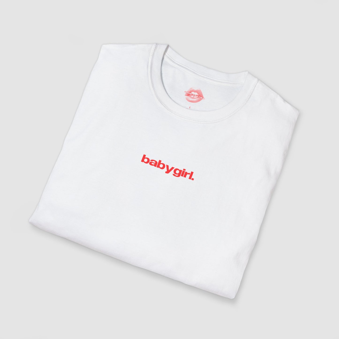 "Babygirl." | Text Only | T-Shirt