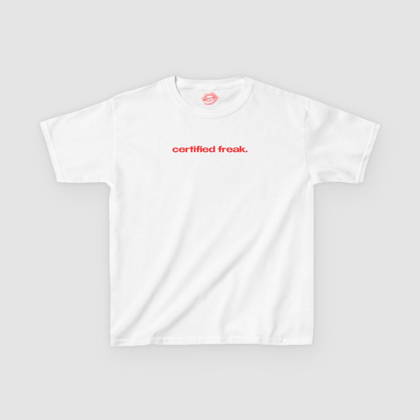 "Certified Freak." | Text Only | Baby Tee