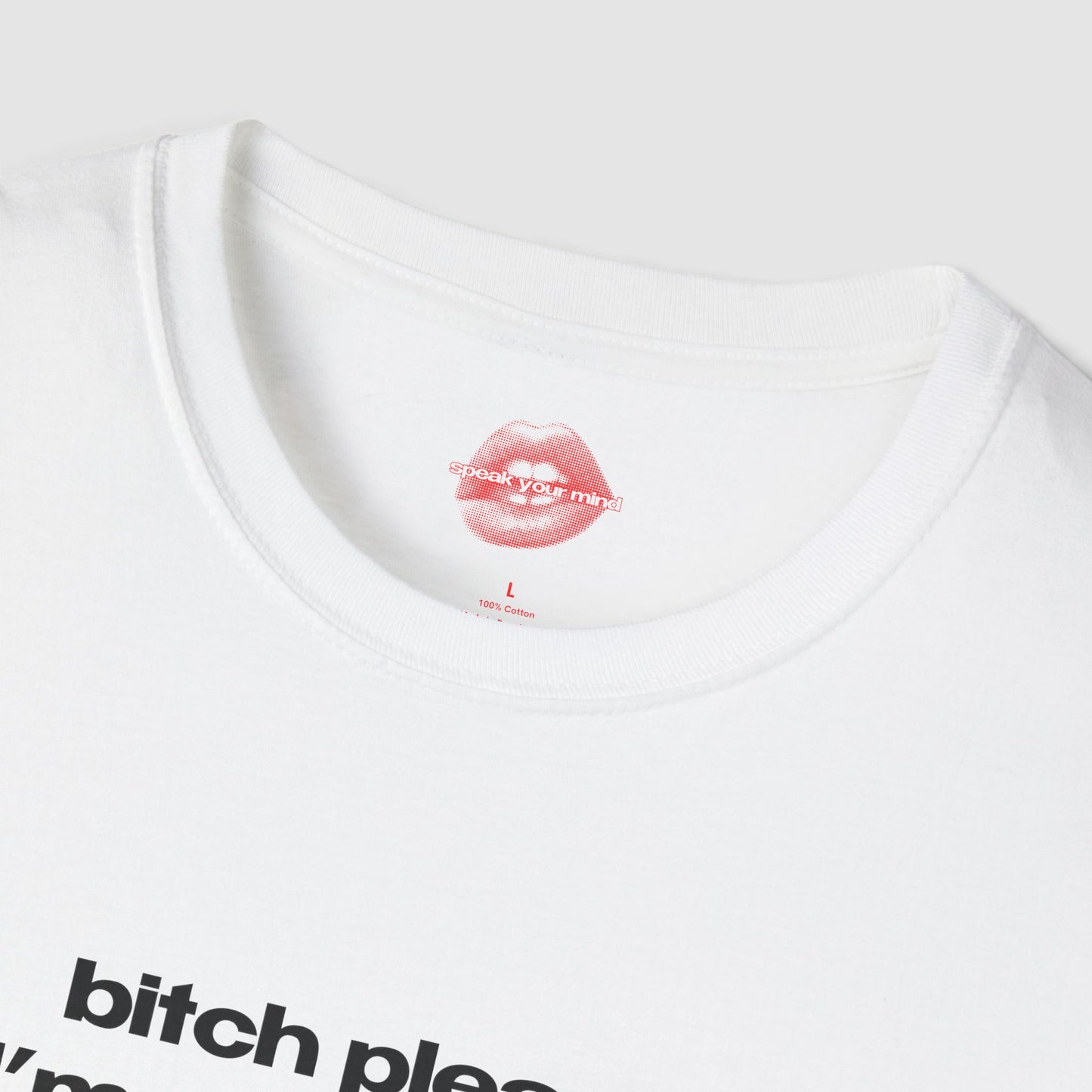 "Bitch Please, I'm A Capricorn." | Text Only | T-Shirt