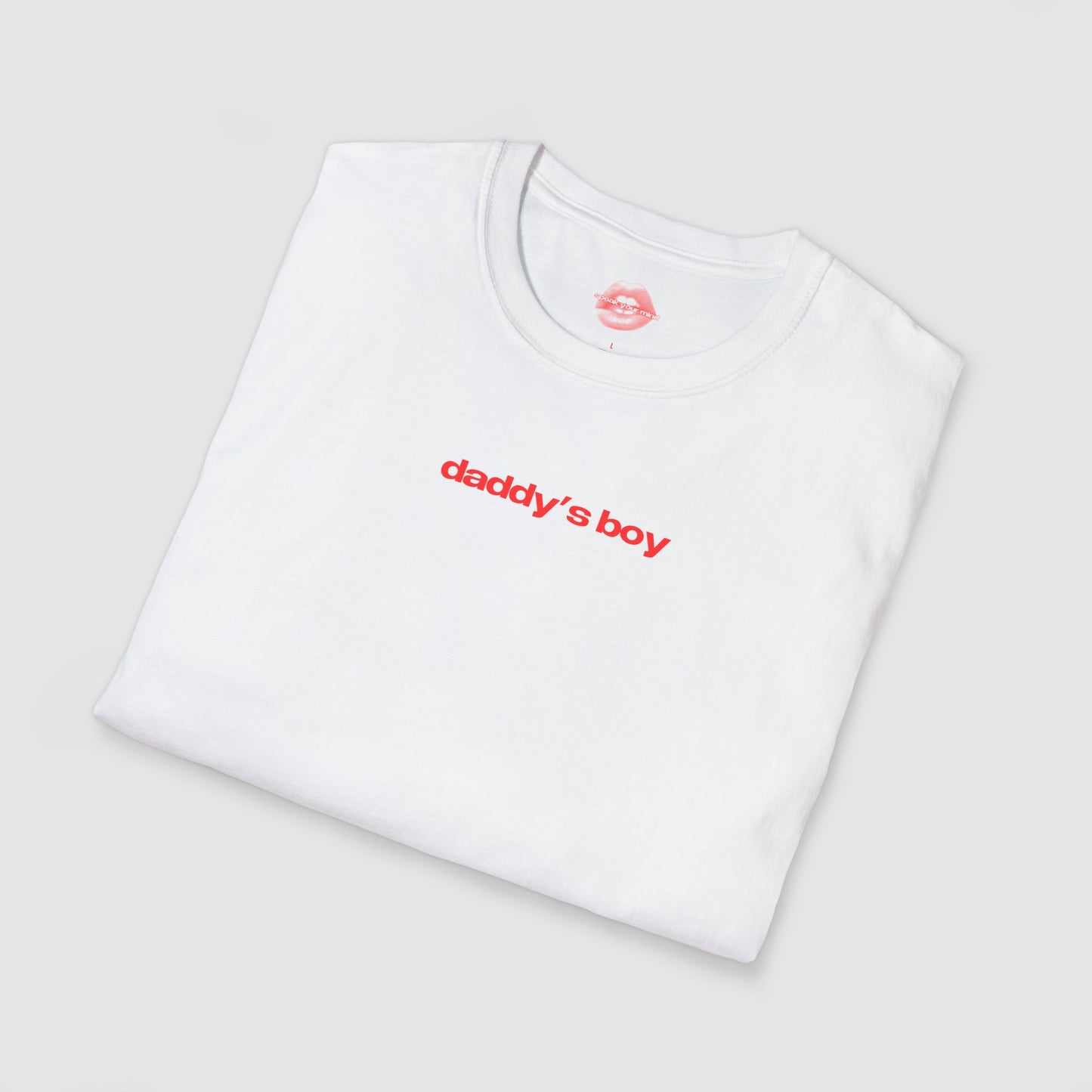 ”Daddy’s Boy” | Text Only | T-Shirt
