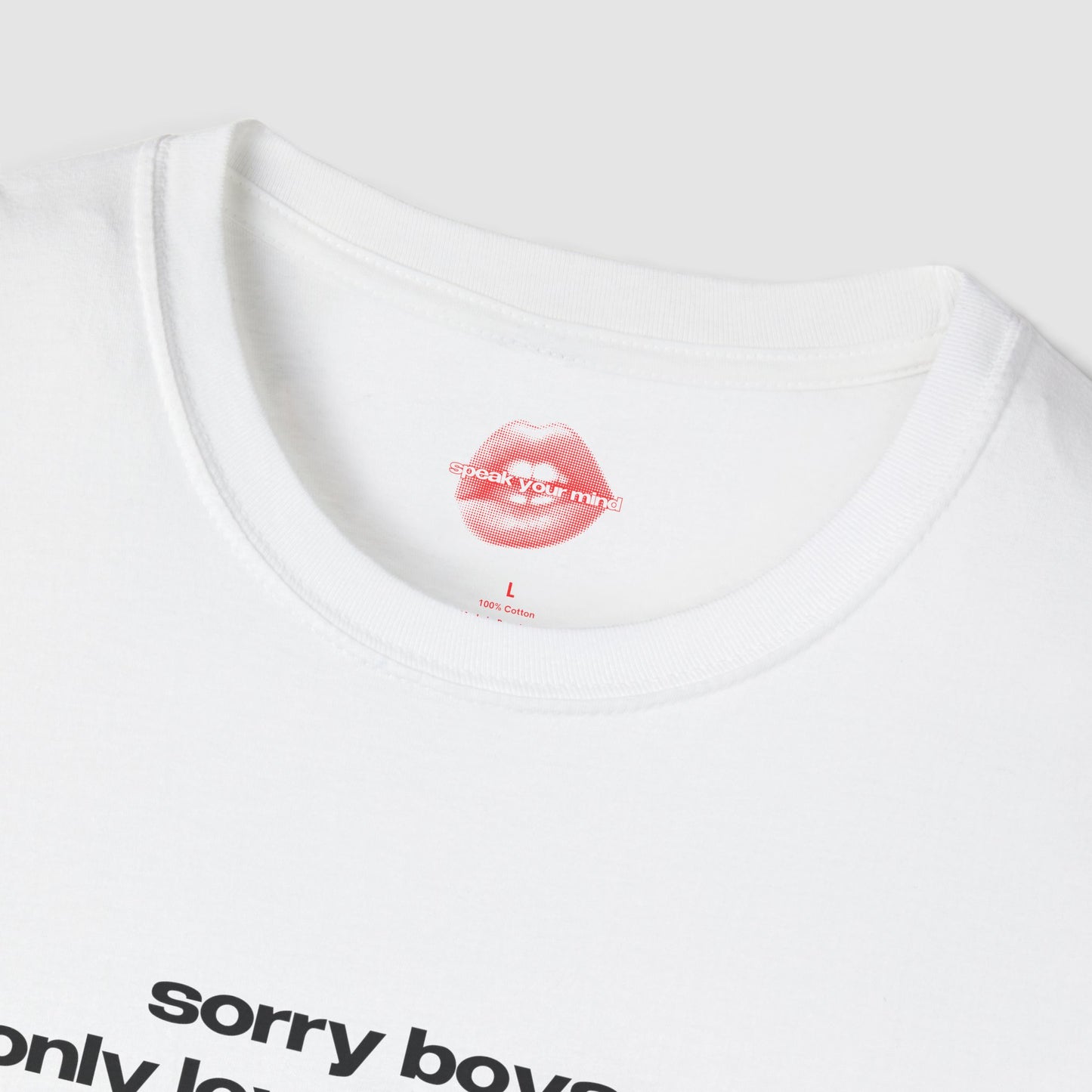 "Sorry Boys, I Only Love My Bestie." | Text Only | T-Shirt