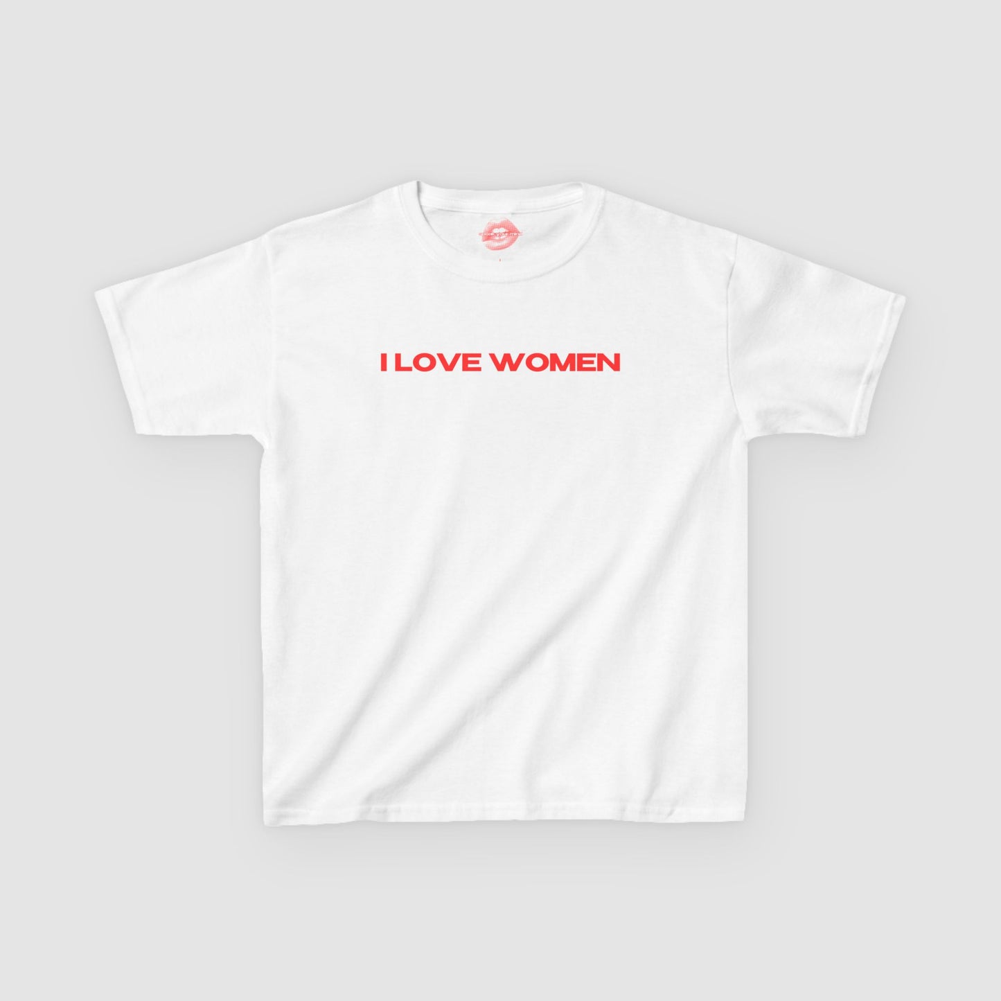 "I Love Women" | Text Only | Baby Tee