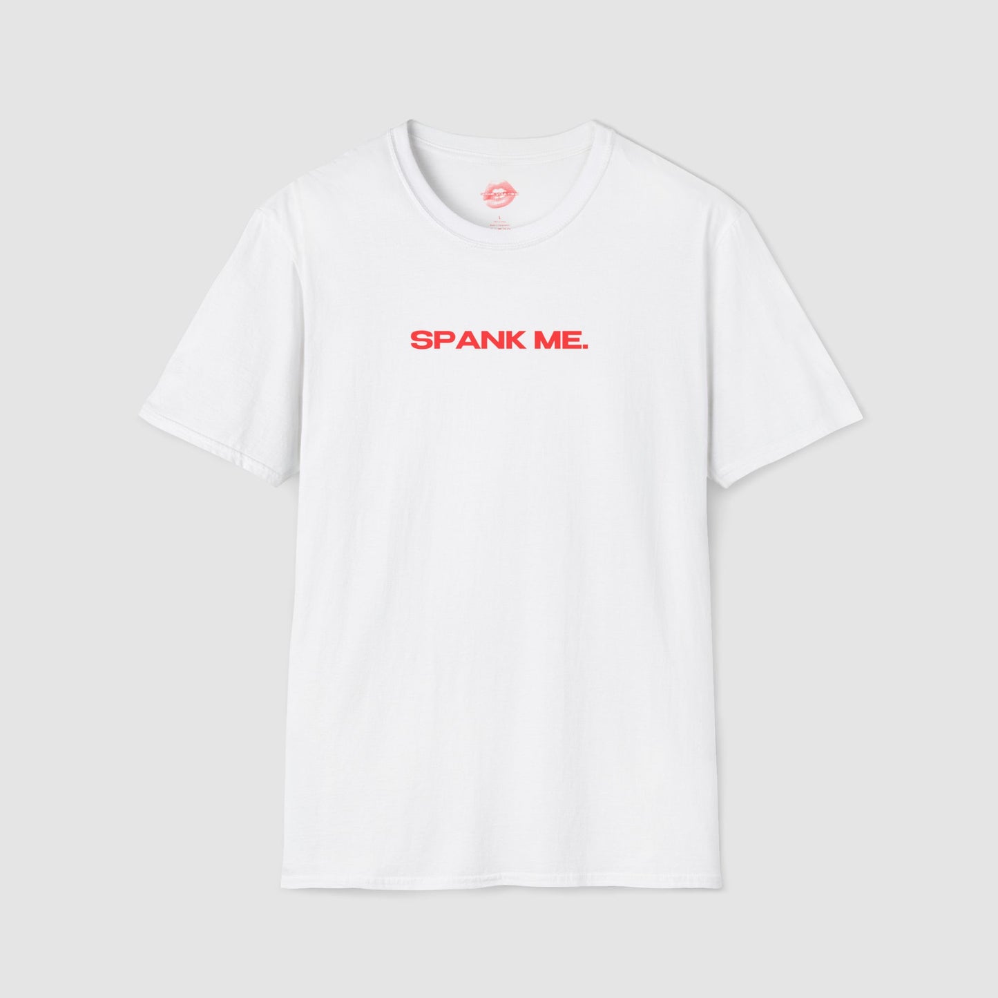 "Spank Me." | Text Only | T-Shirt