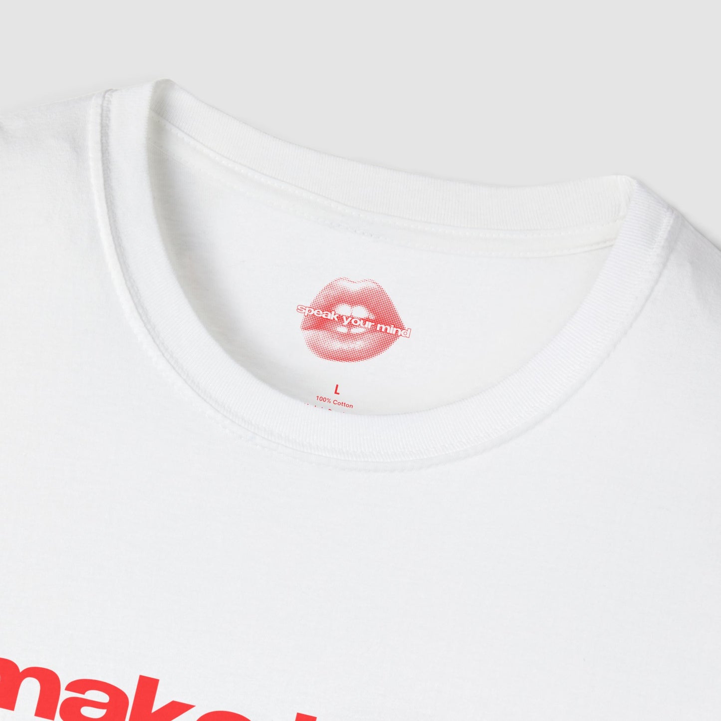 "Make Love. Make Art. Make Out." | Text Only | T-Shirt