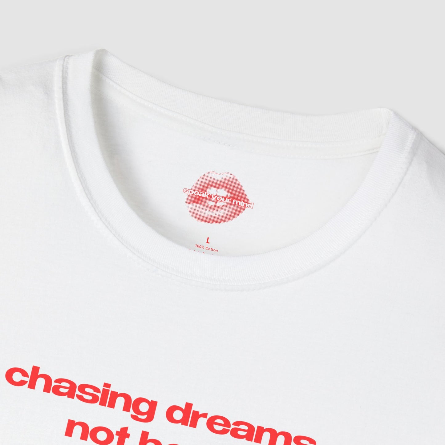 "Chasing Dreams, Not Boys." | Text Only | T-Shirt