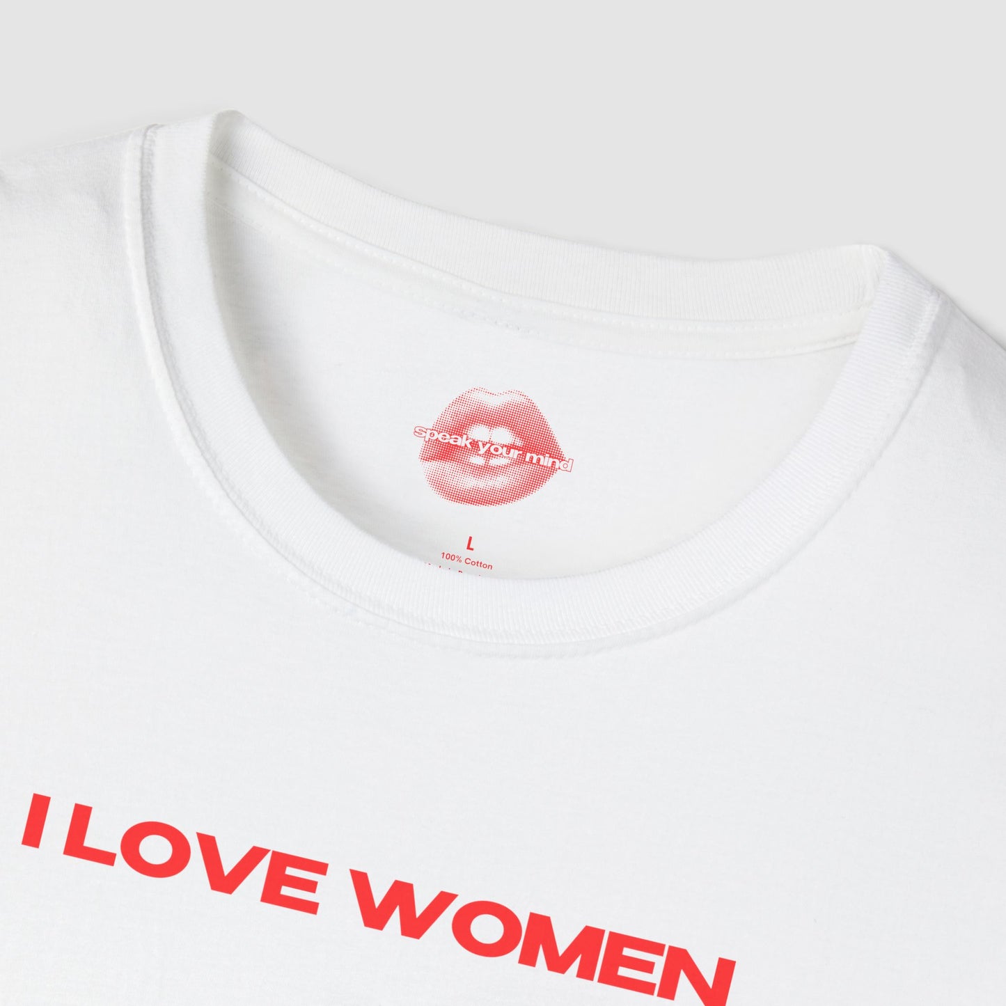 ”I Love Women” | Text Only | T-Shirt