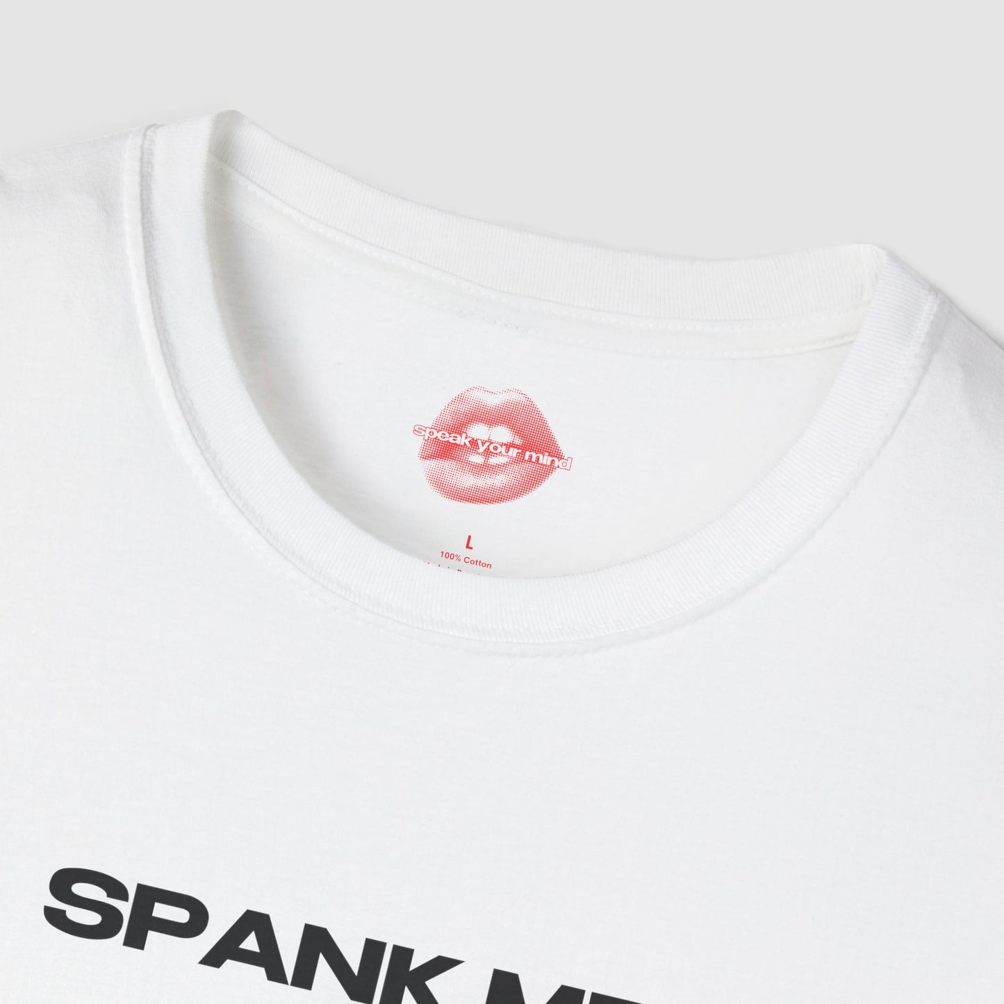 "Spank Me." | Text Only | T-Shirt