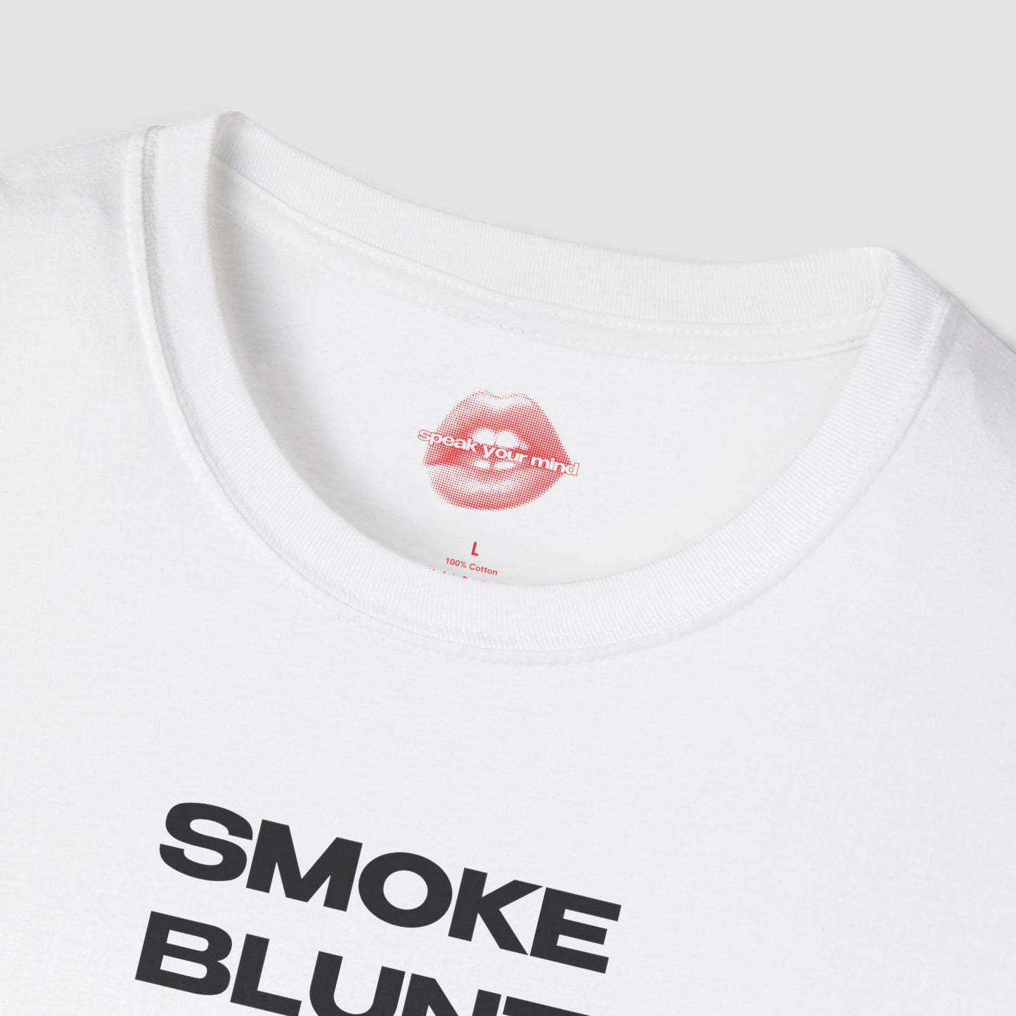 "Smoke Blunt Serve Cunt." | Text Only | T-Shirt