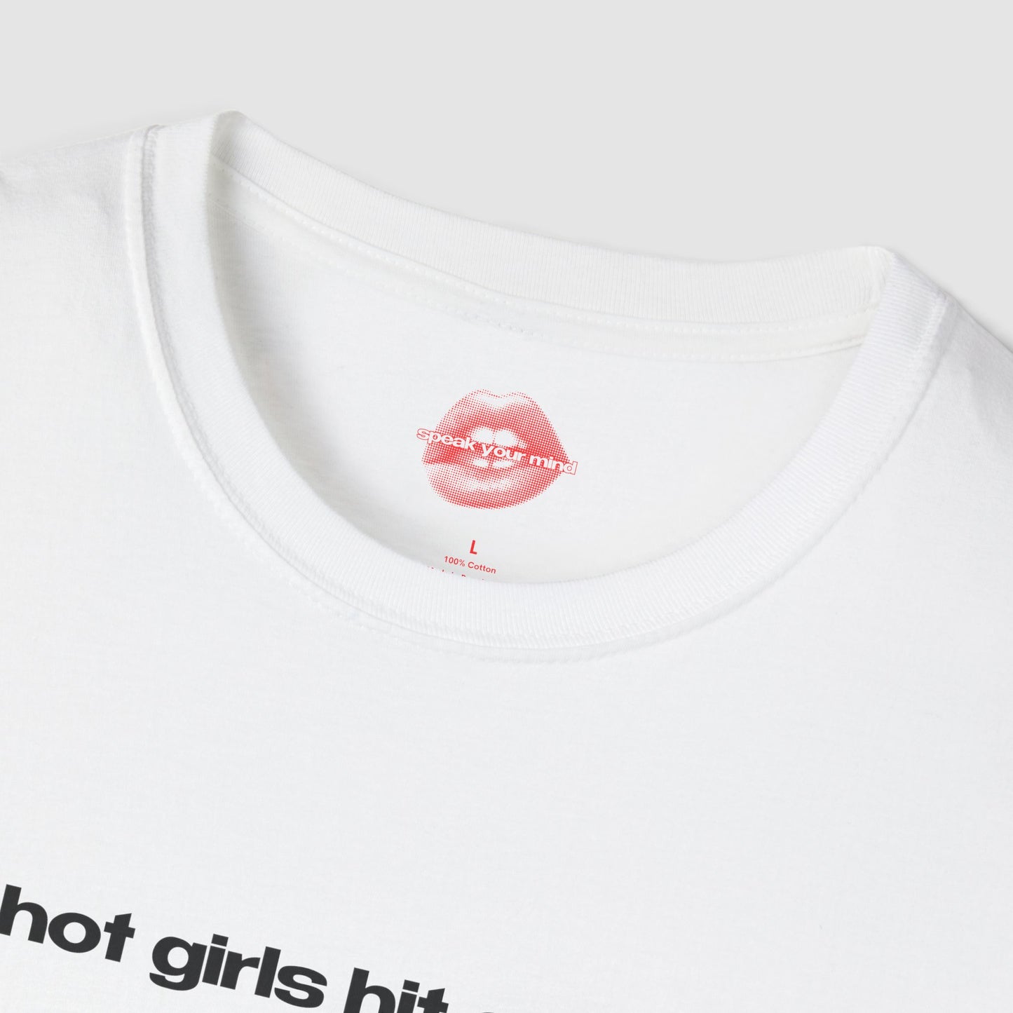"Hot Girls Hit Curbs." | Text Only | T-Shirt