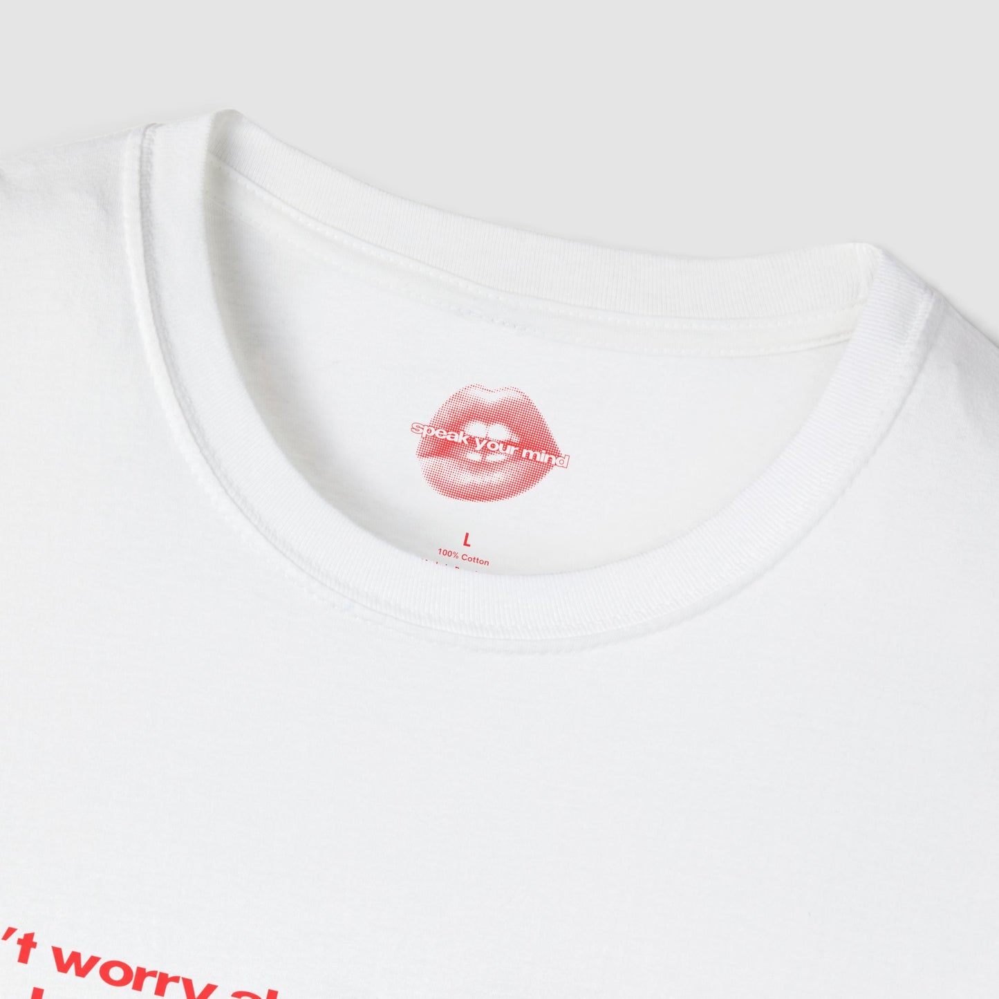 "Don't Worry About My Dedication, I Always Take It Too Far." | Text Only | T-Shirt