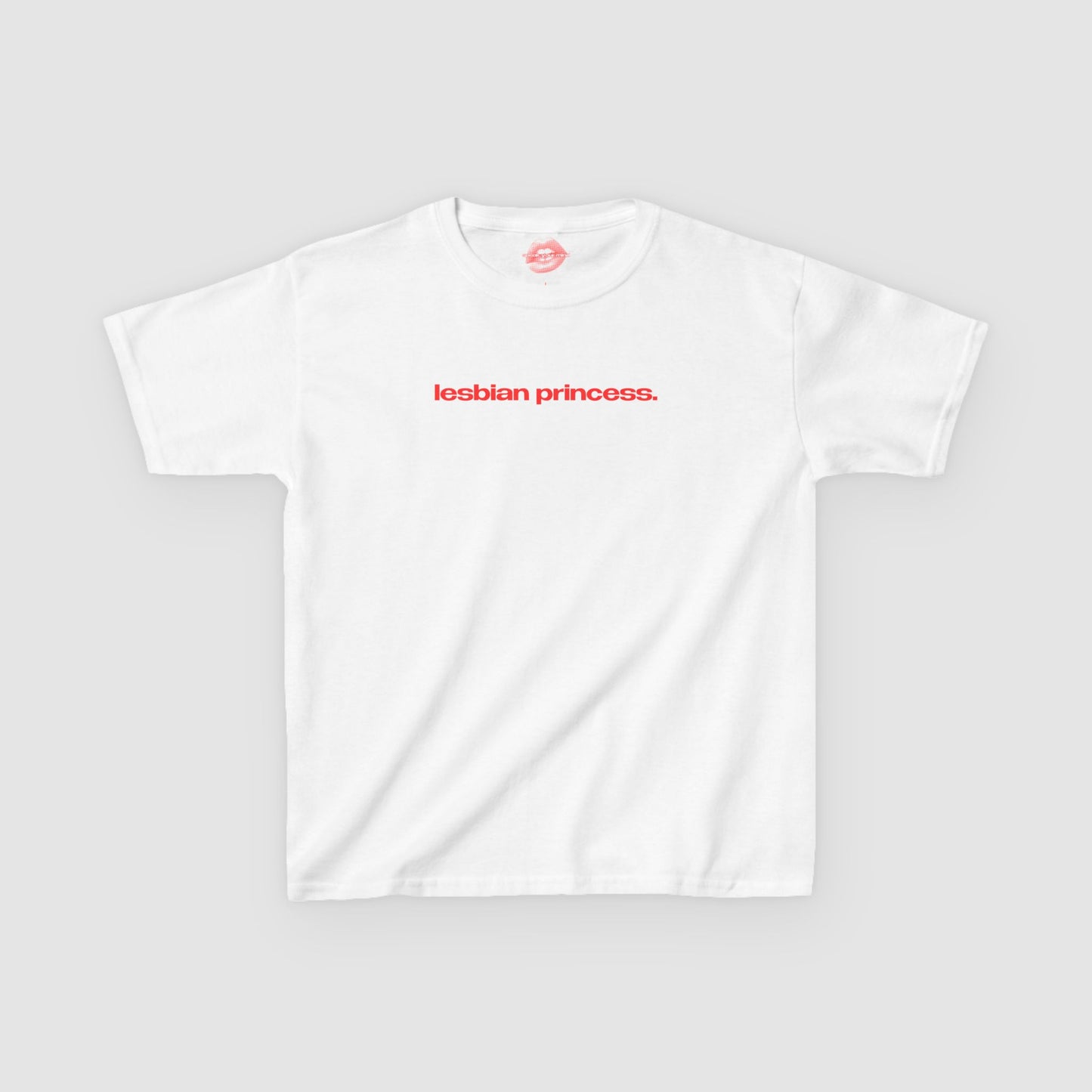 "Lesbian Princess." | Text Only | Baby Tee