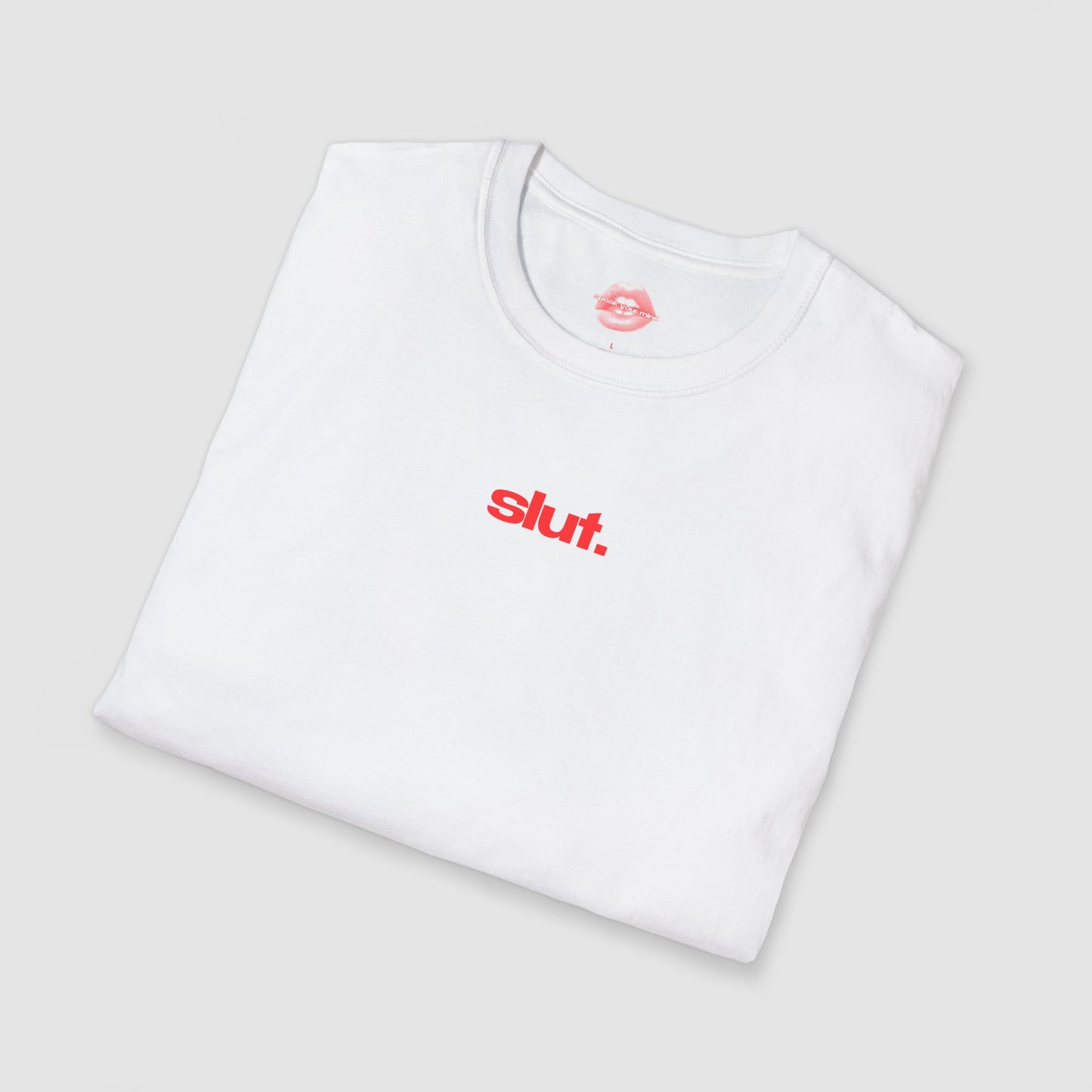 "Slut.” | Text Only | T-Shirt