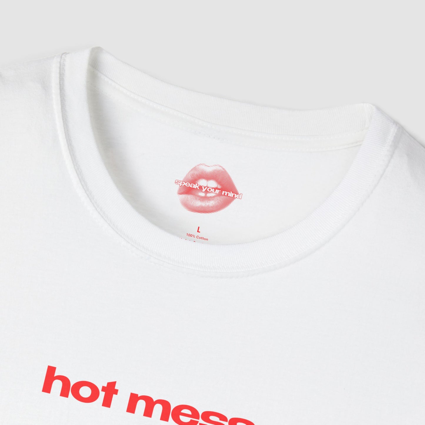 "Hot Mess." | Text Only | T-Shirt