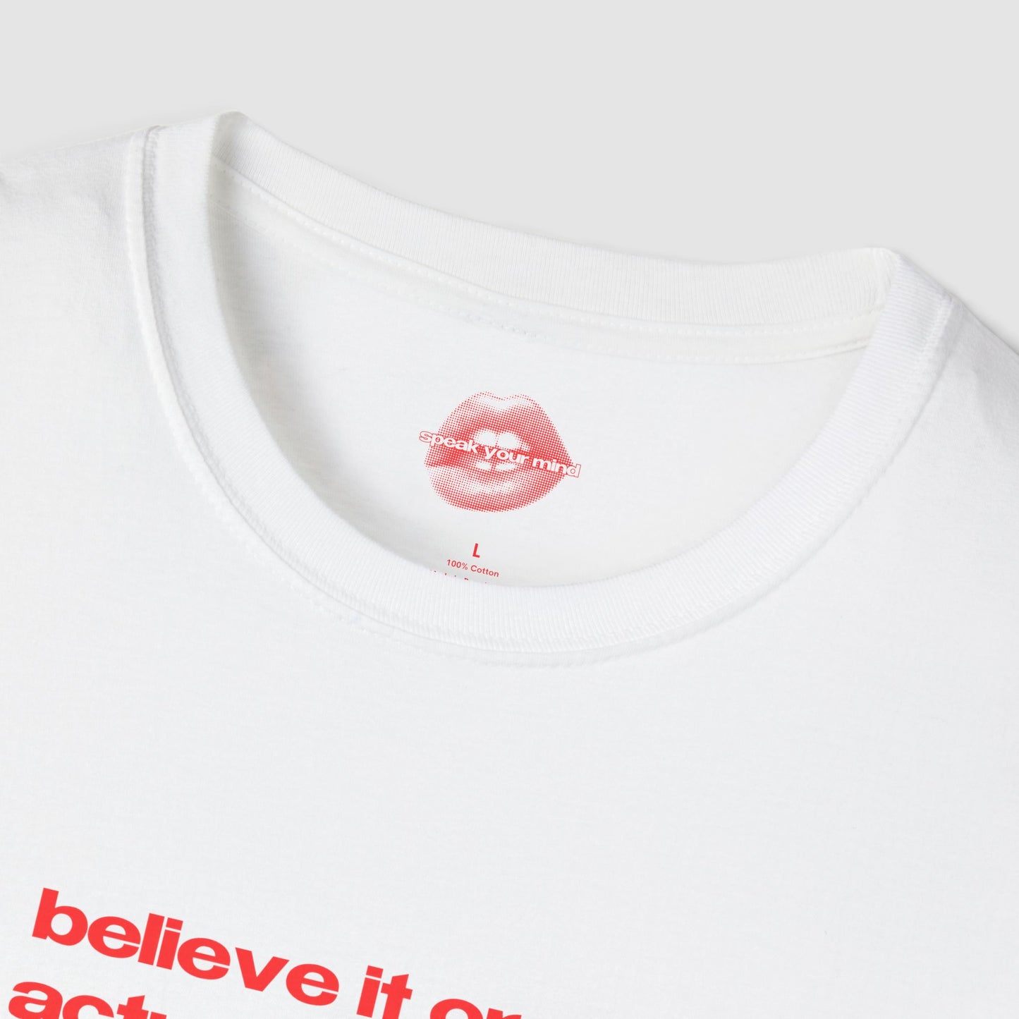 "Believe It Or Not, I Do Actually Have A Dad. (He's Just Emotionally Six Feet Under.)" | Text Only | T-Shirt
