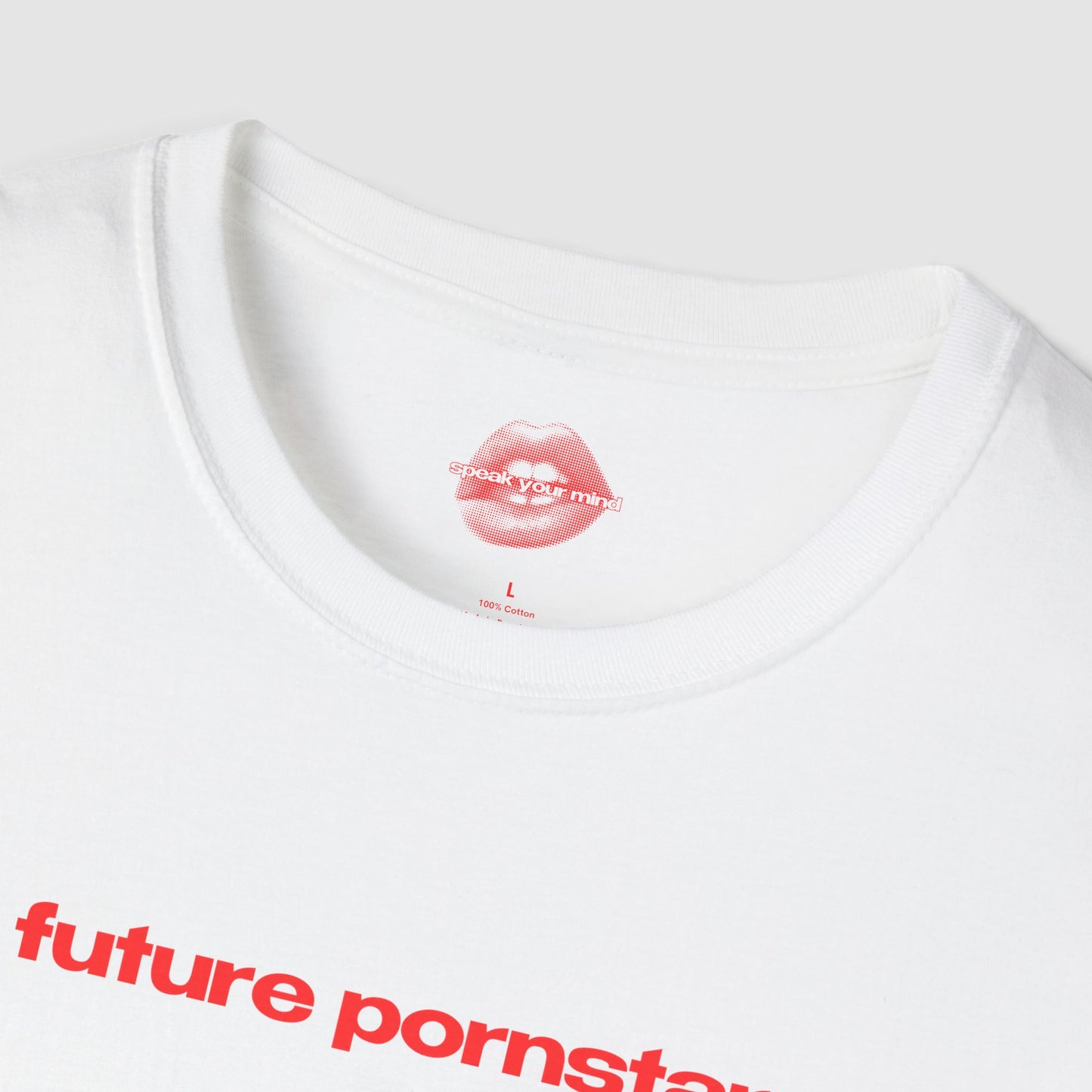 "Future Pornstar." | Text Only | T-Shirt