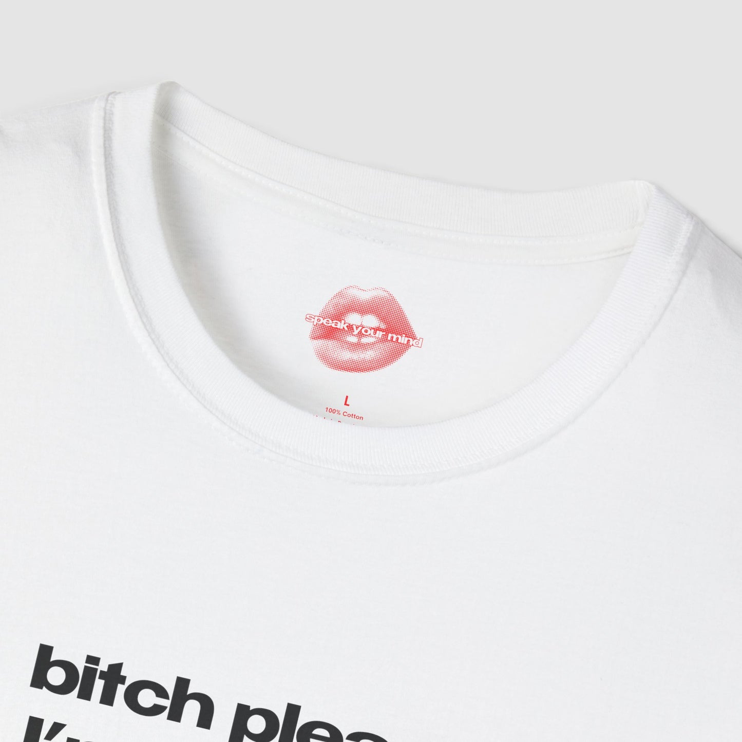 "Bitch Please, I'm A Taurus." | Text Only | T-Shirt