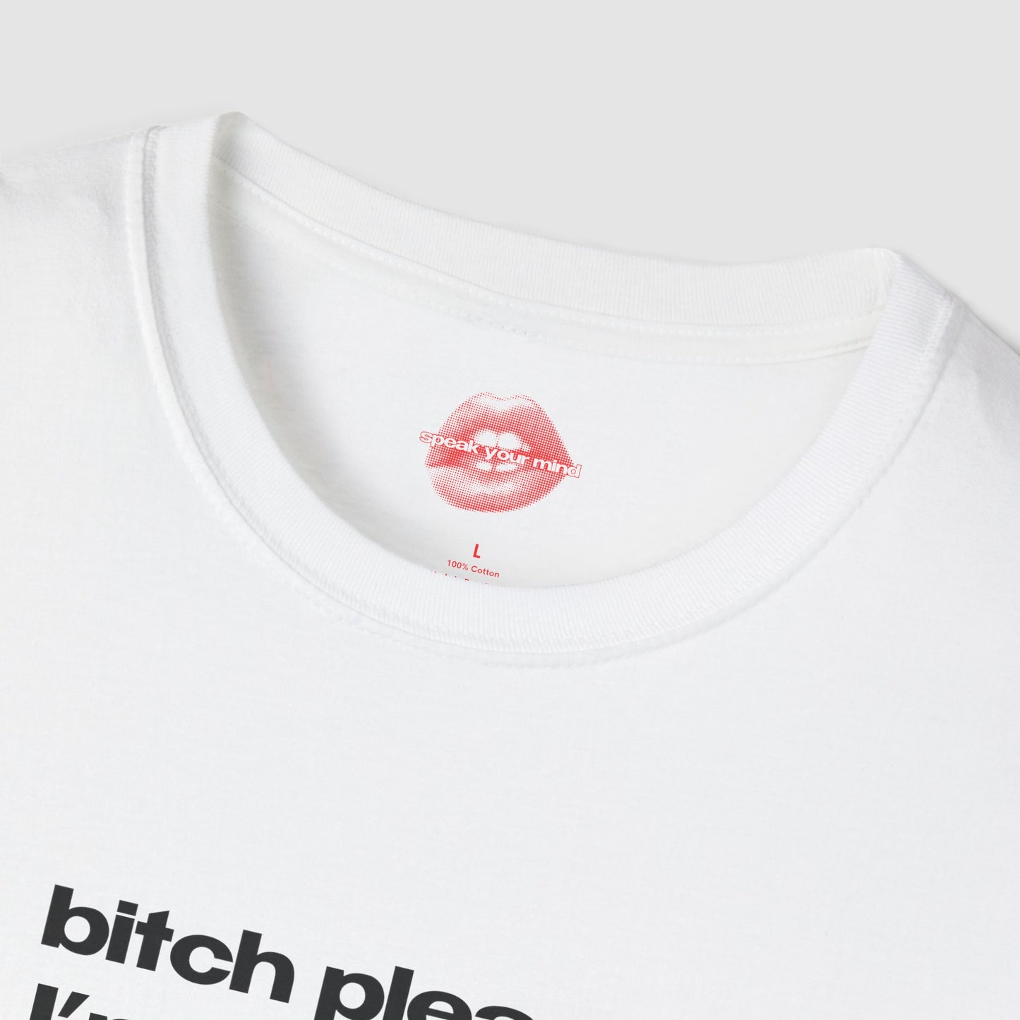 "Bitch Please, I'm A Pisces." | Text Only | T-Shirt