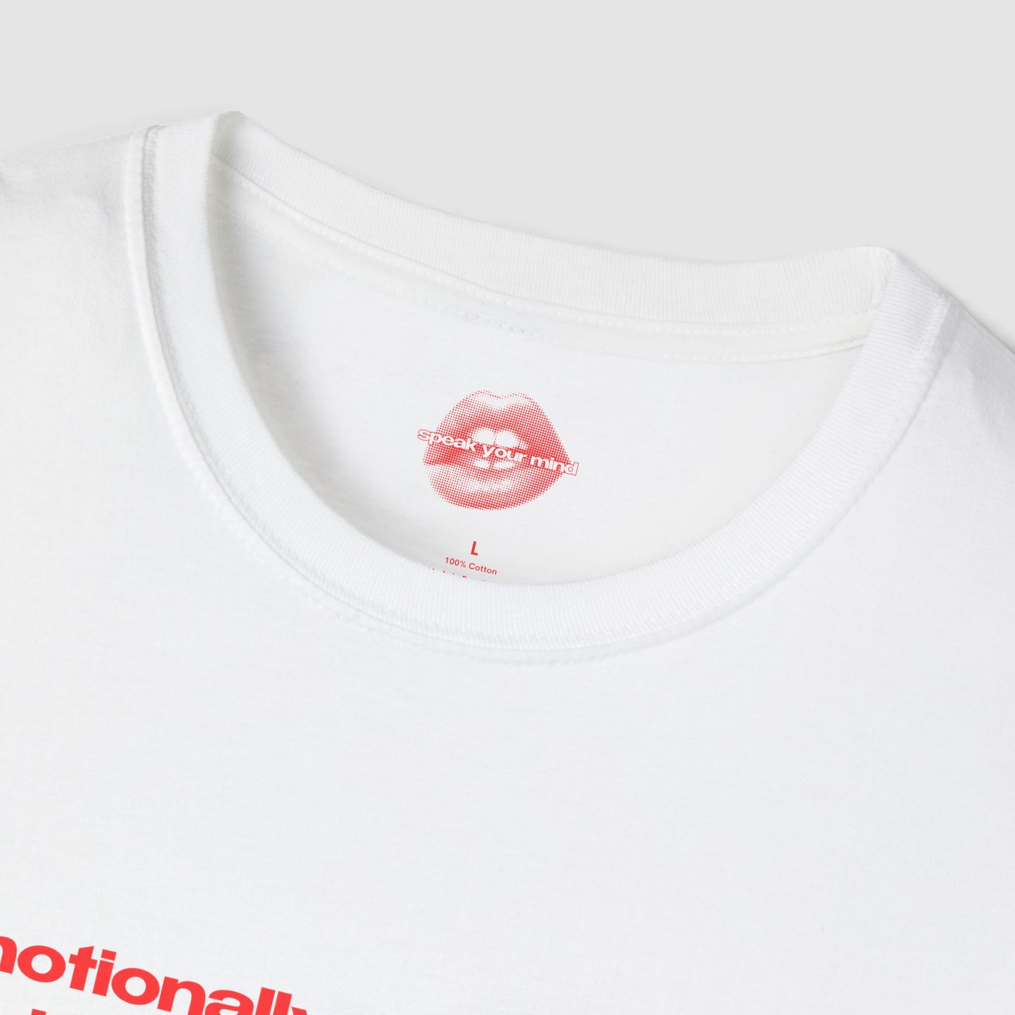 "Emotionally Unavailable, But Still Funny Af." | Text Only | T-Shirt