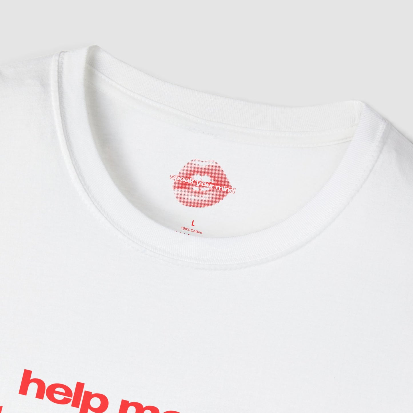 "Help Me, I'm Literally So Poor." | Text Only | T-Shirt